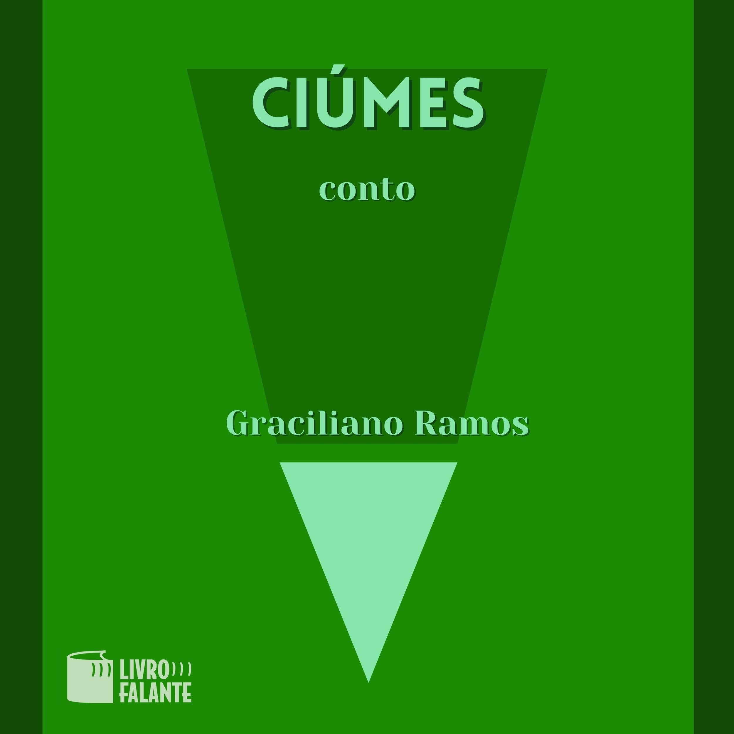 Ciúmes - A short tale (Integral)