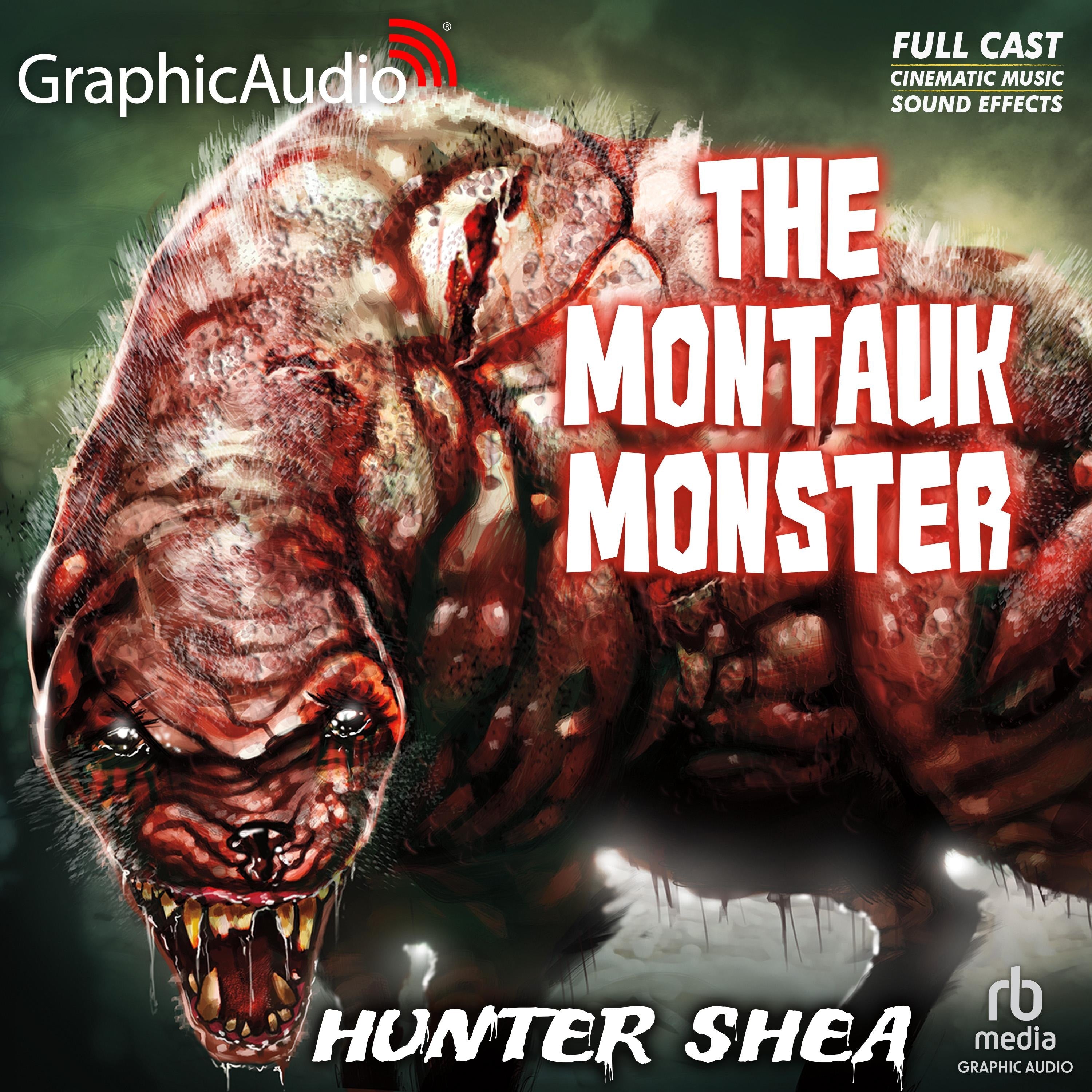 The Montauk Monster [Dramatized Adaptation]