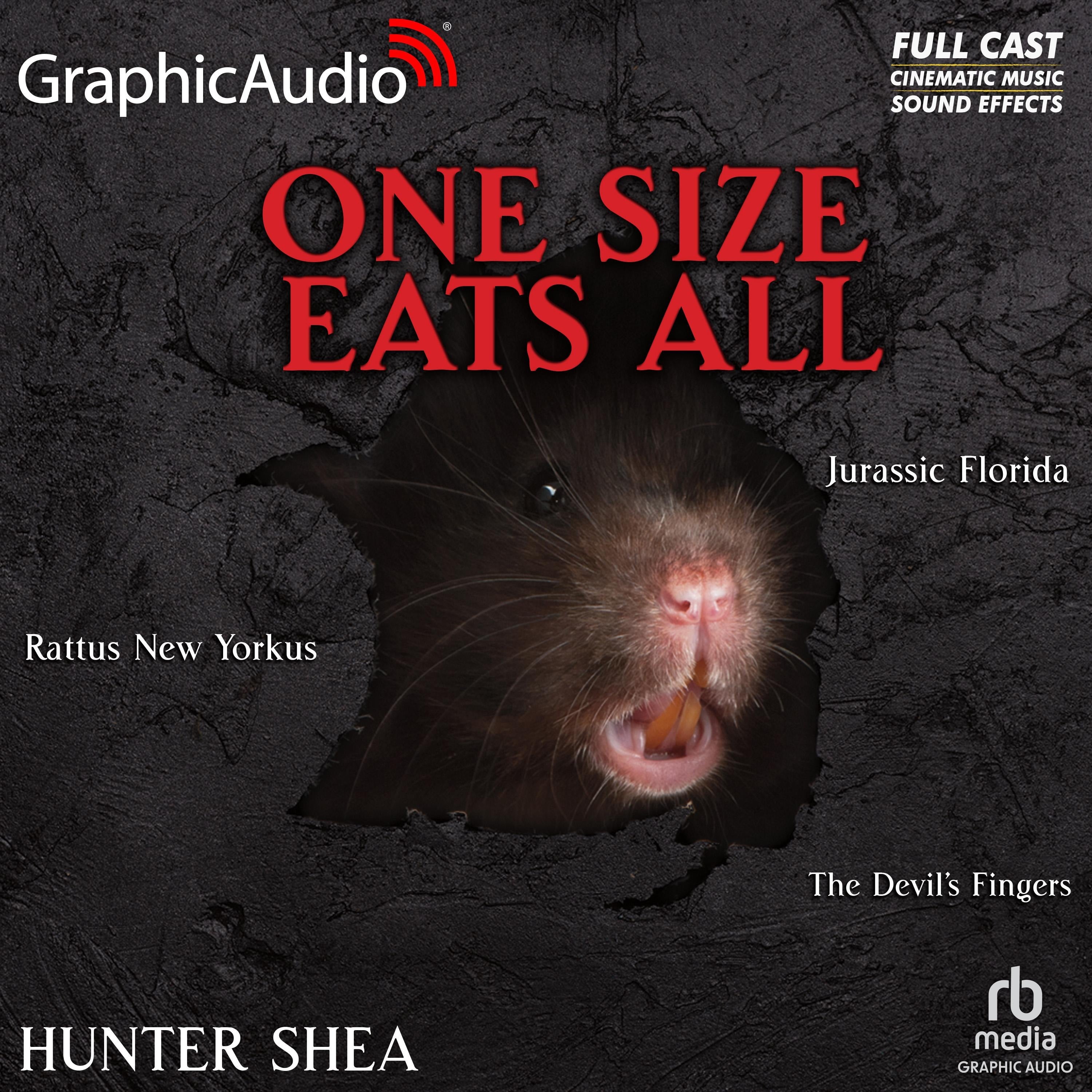 One Size Eats All [Dramatized Adaptation]
