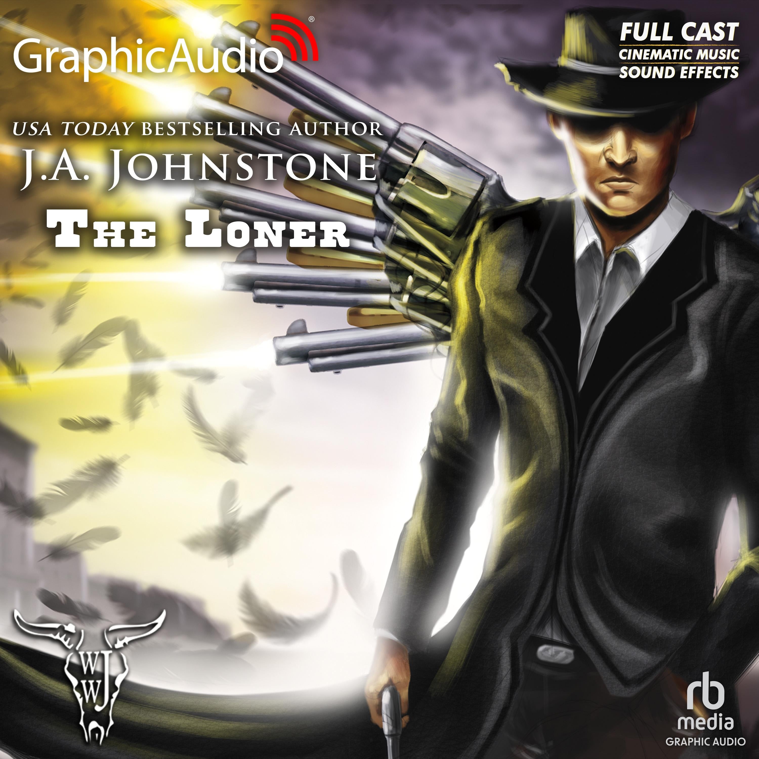 The Loner [Dramatized Adaptation]