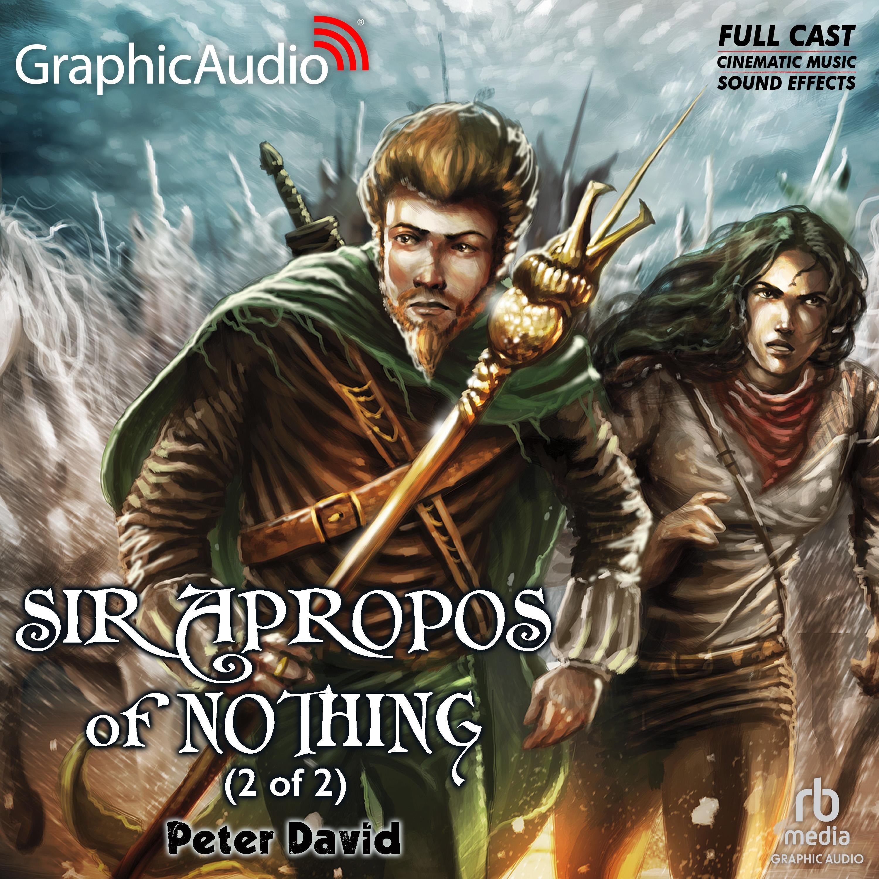 Sir Apropos of Nothing (2 of 2) [Dramatized Adaptation]