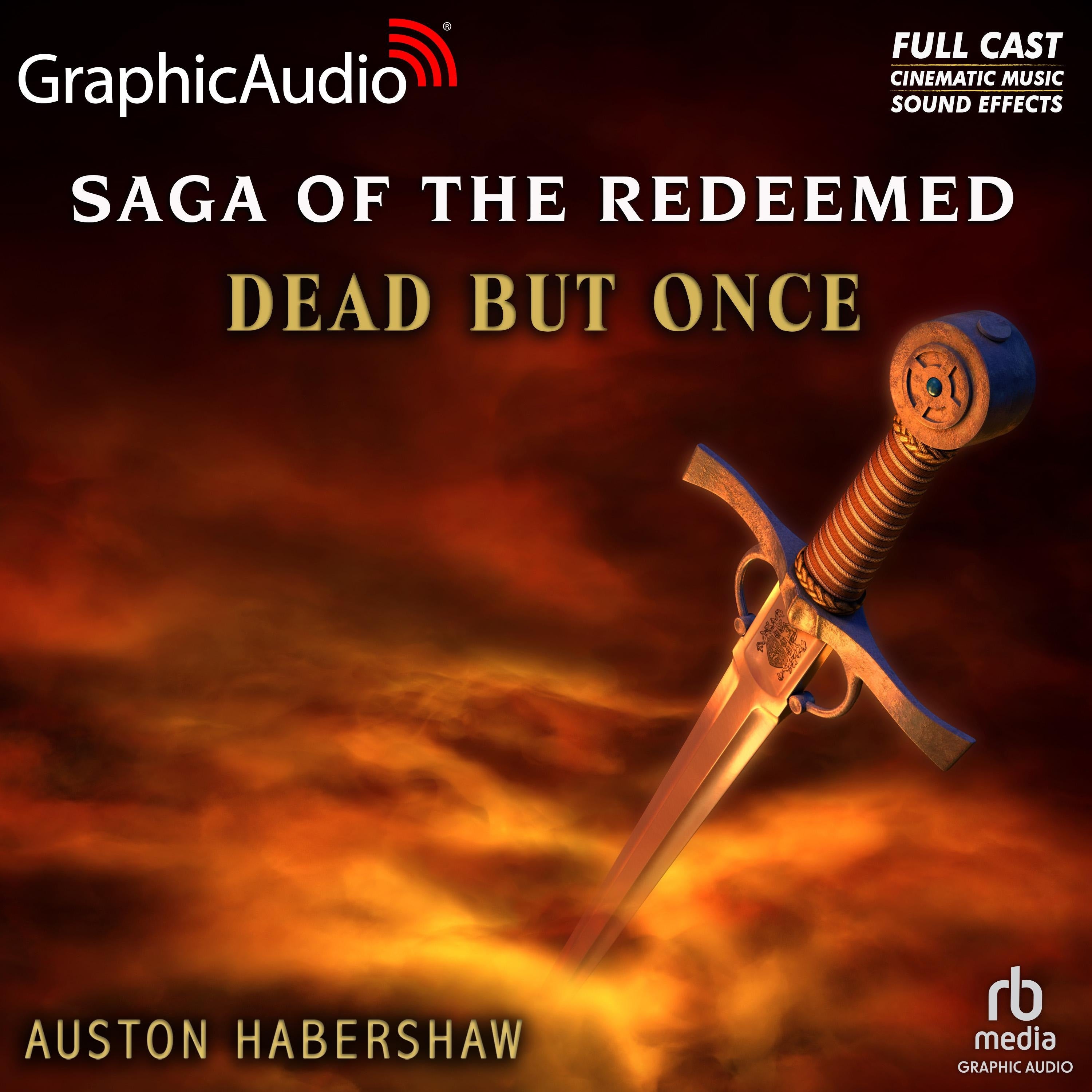 Dead But Once [Dramatized Adaptation]