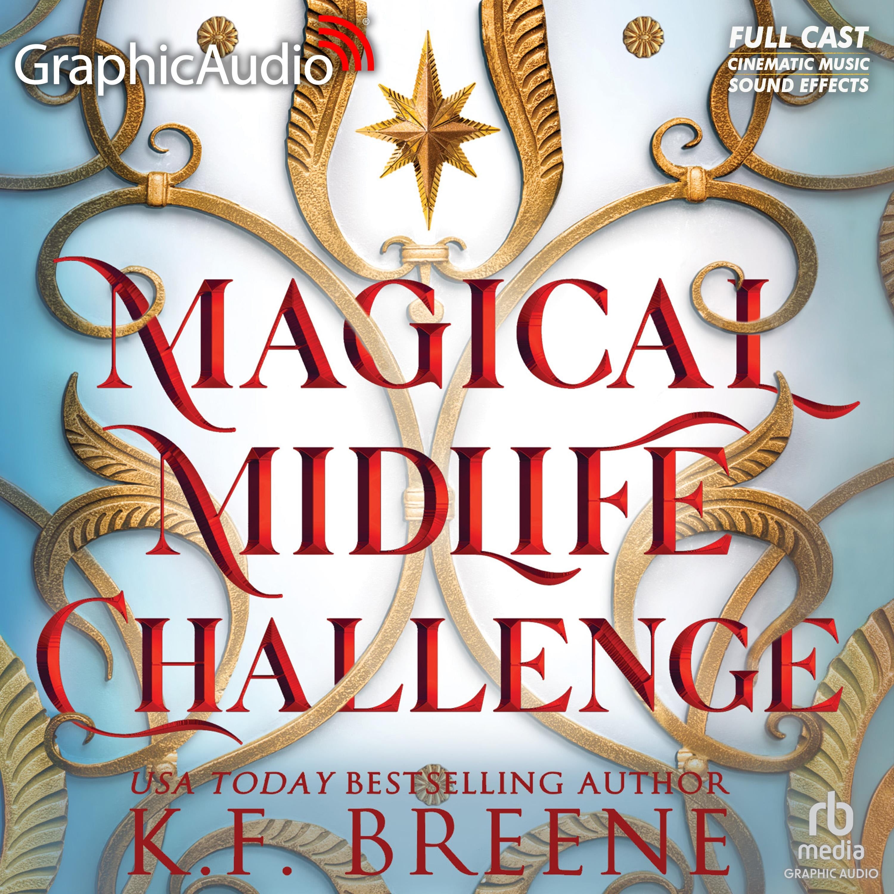 Magical Midlife Challenge [Dramatized Adaptation]