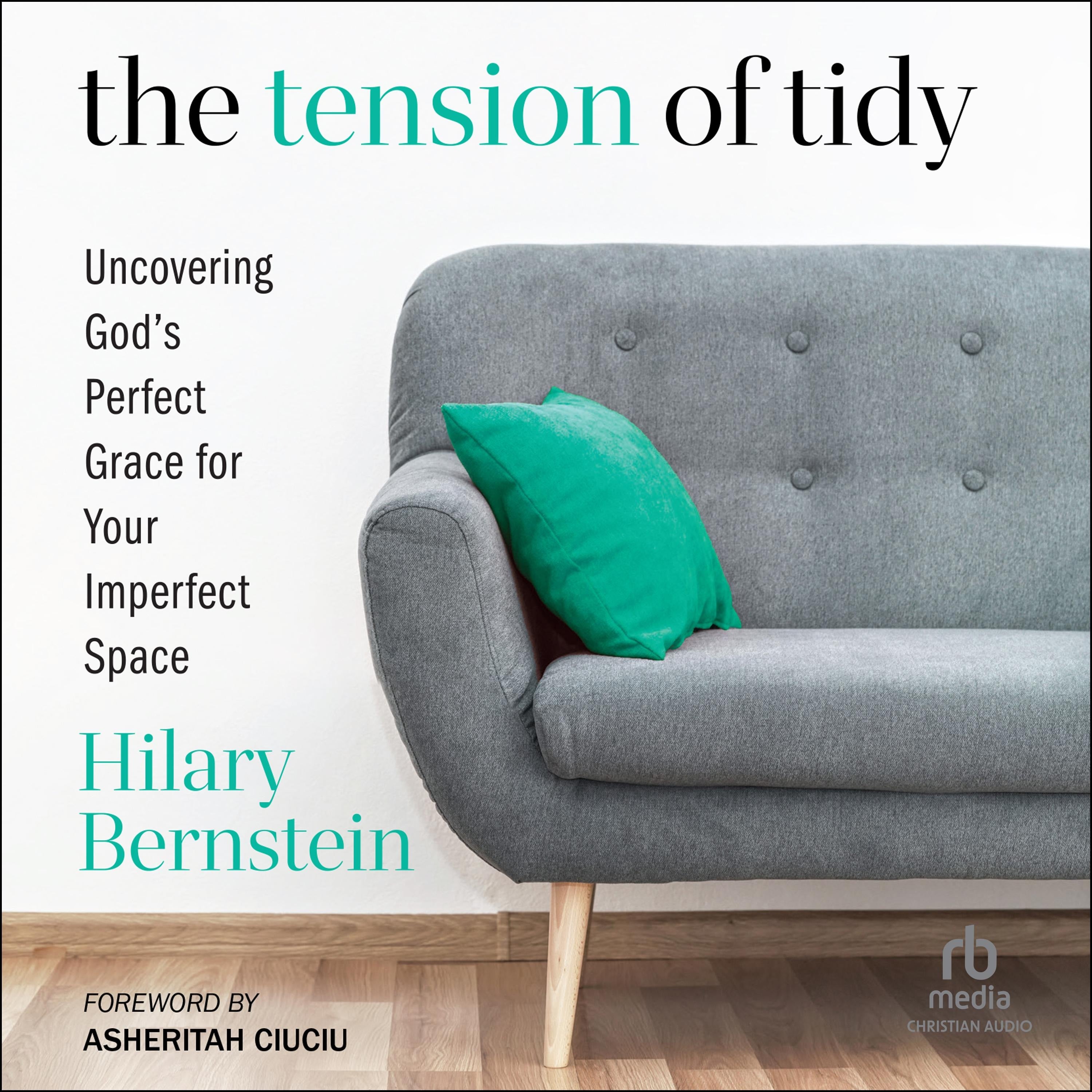 The Tension of Tidy