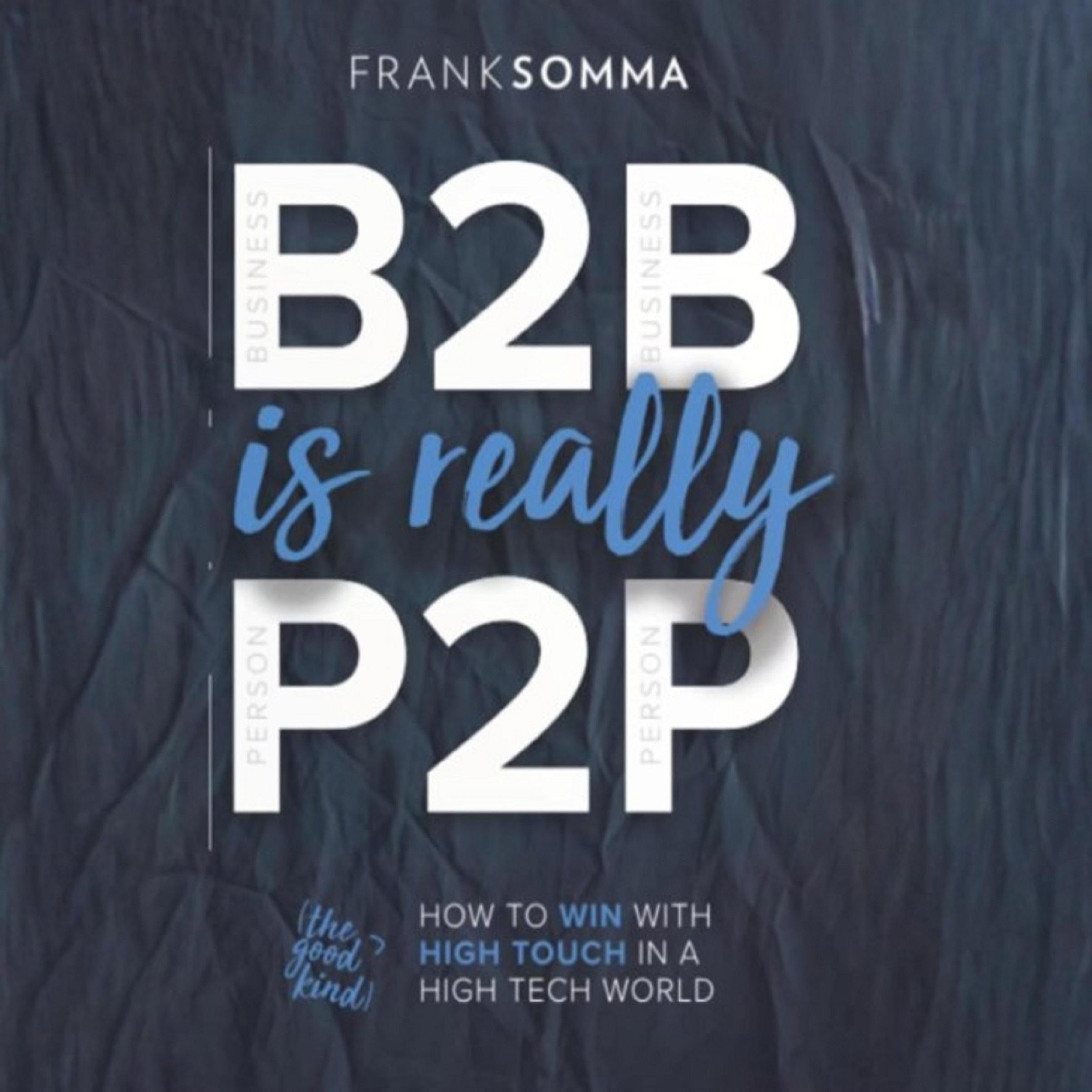 B2B Is Really P2P