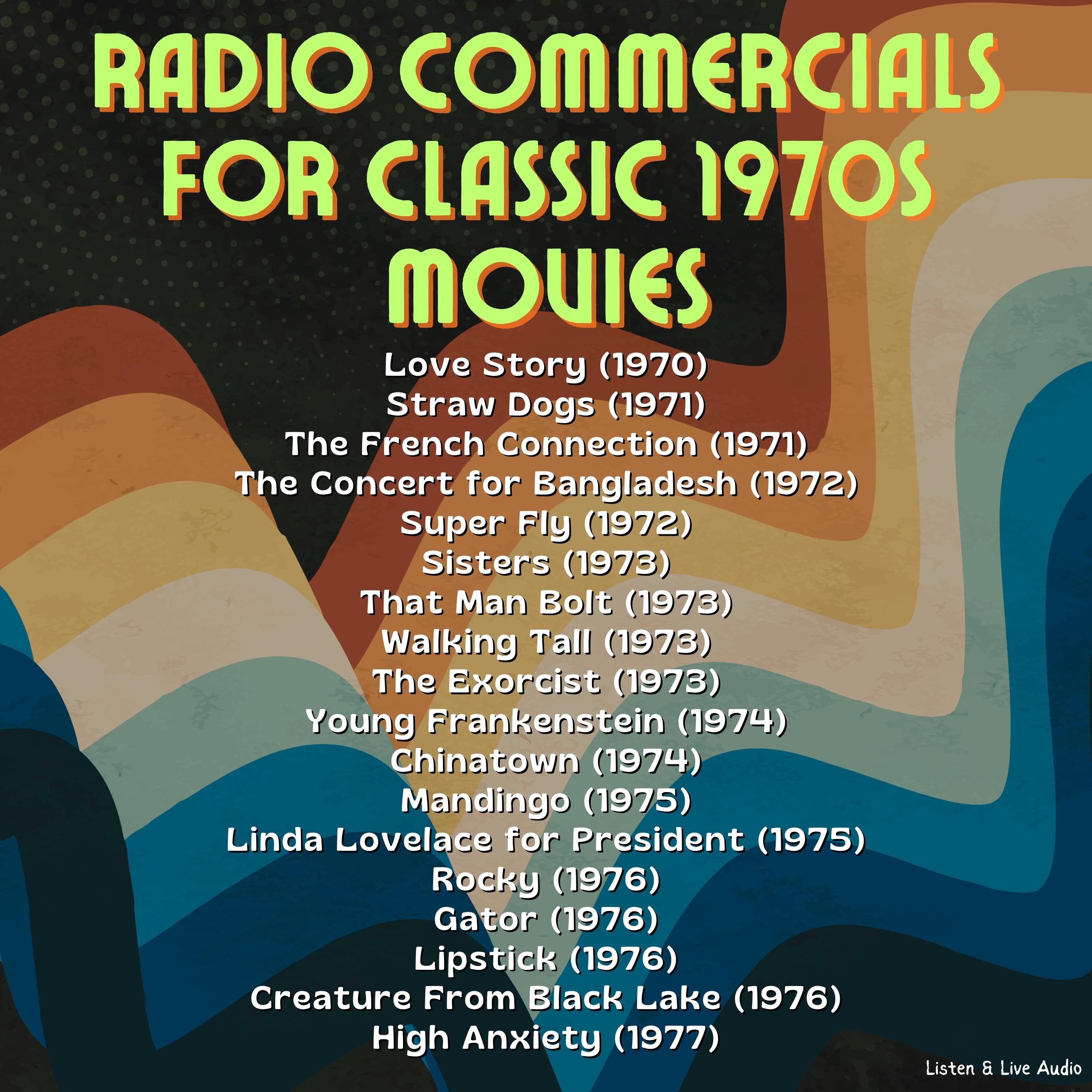 Radio Commercials for Classic 1970s Movies