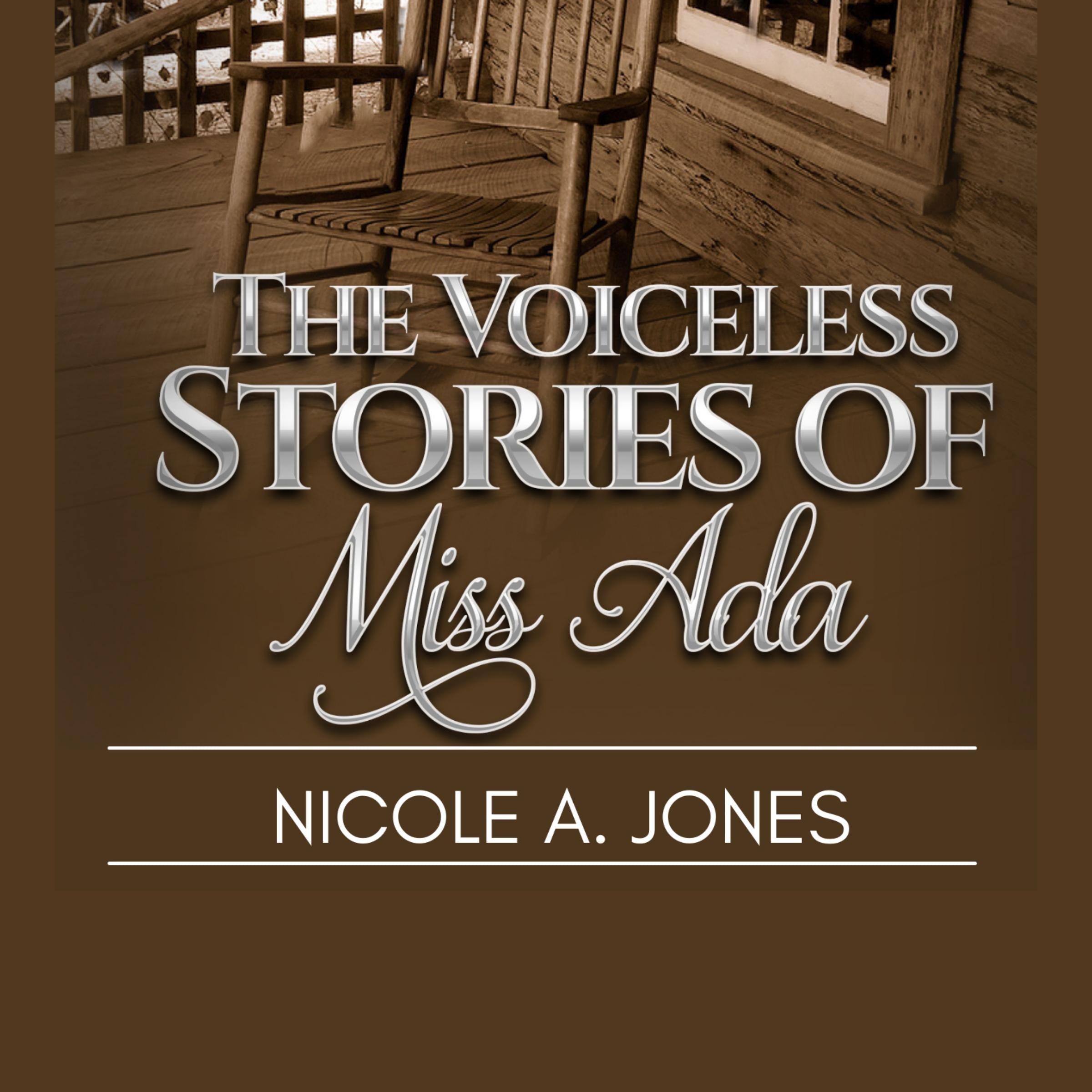 The Voiceless Stories of Miss Ada
