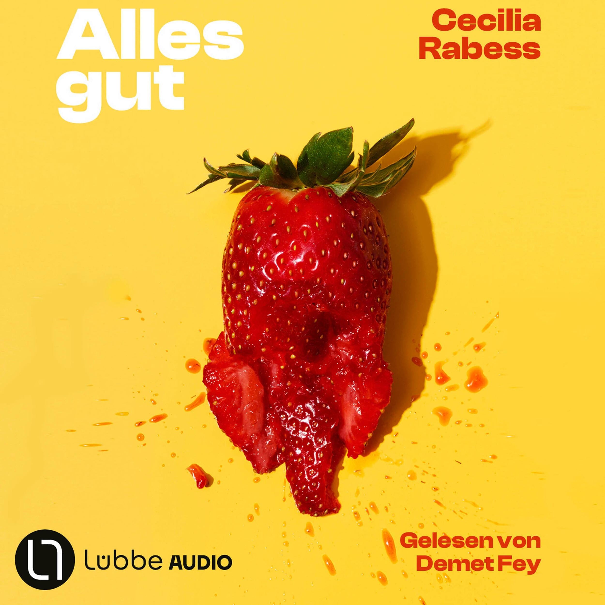 Alles gut (ungekürzt)