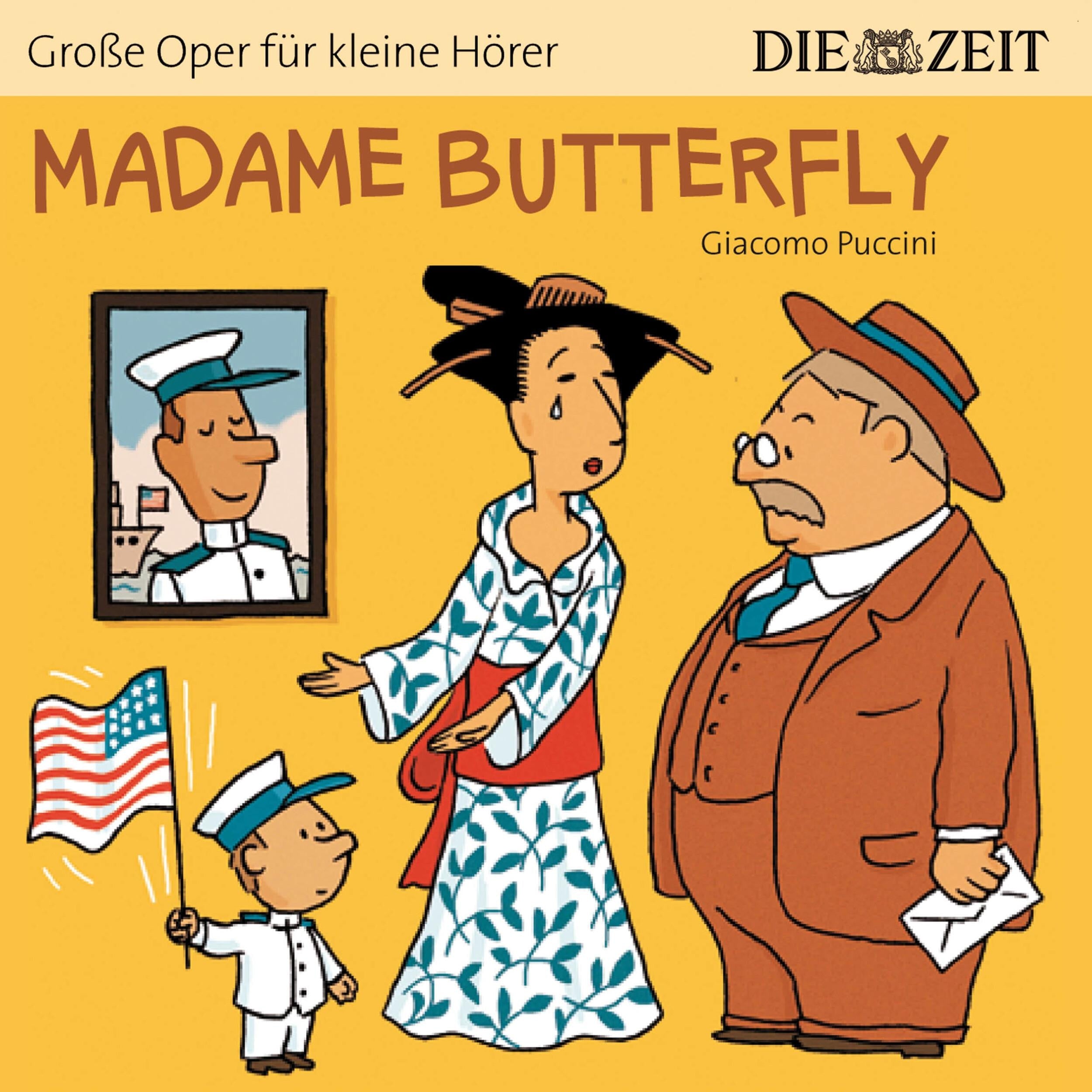 Die ZEIT-Edition "Große Oper für kleine Hörer", Madame Butterfly (ungekürzt)