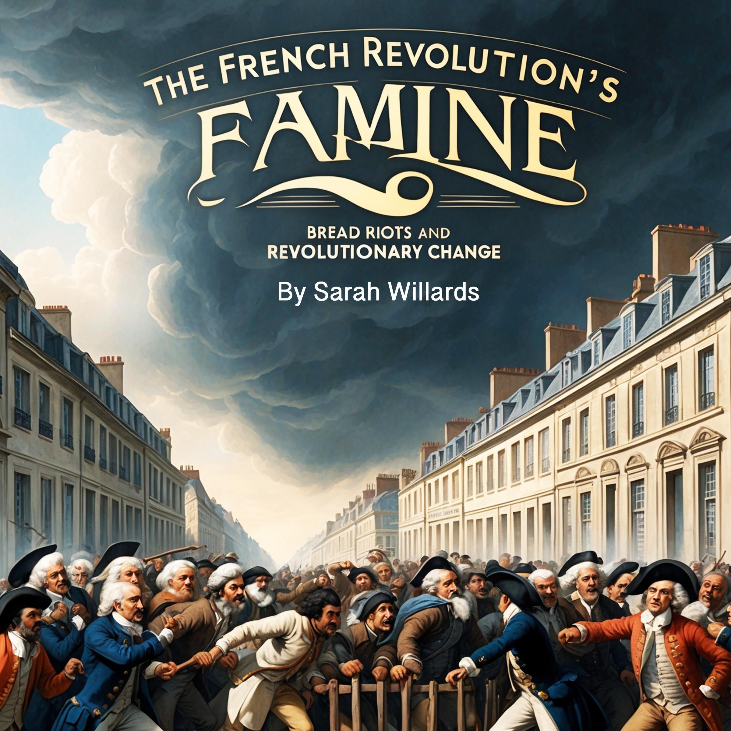 The French Revolution's Famine