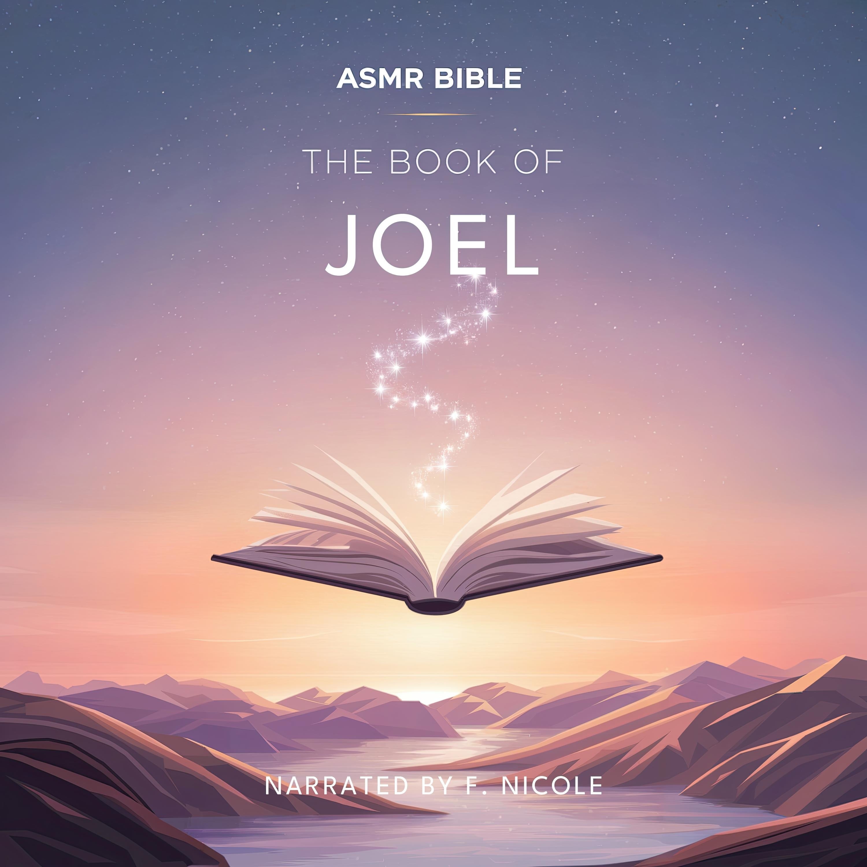 The Book of Joel – ASMR