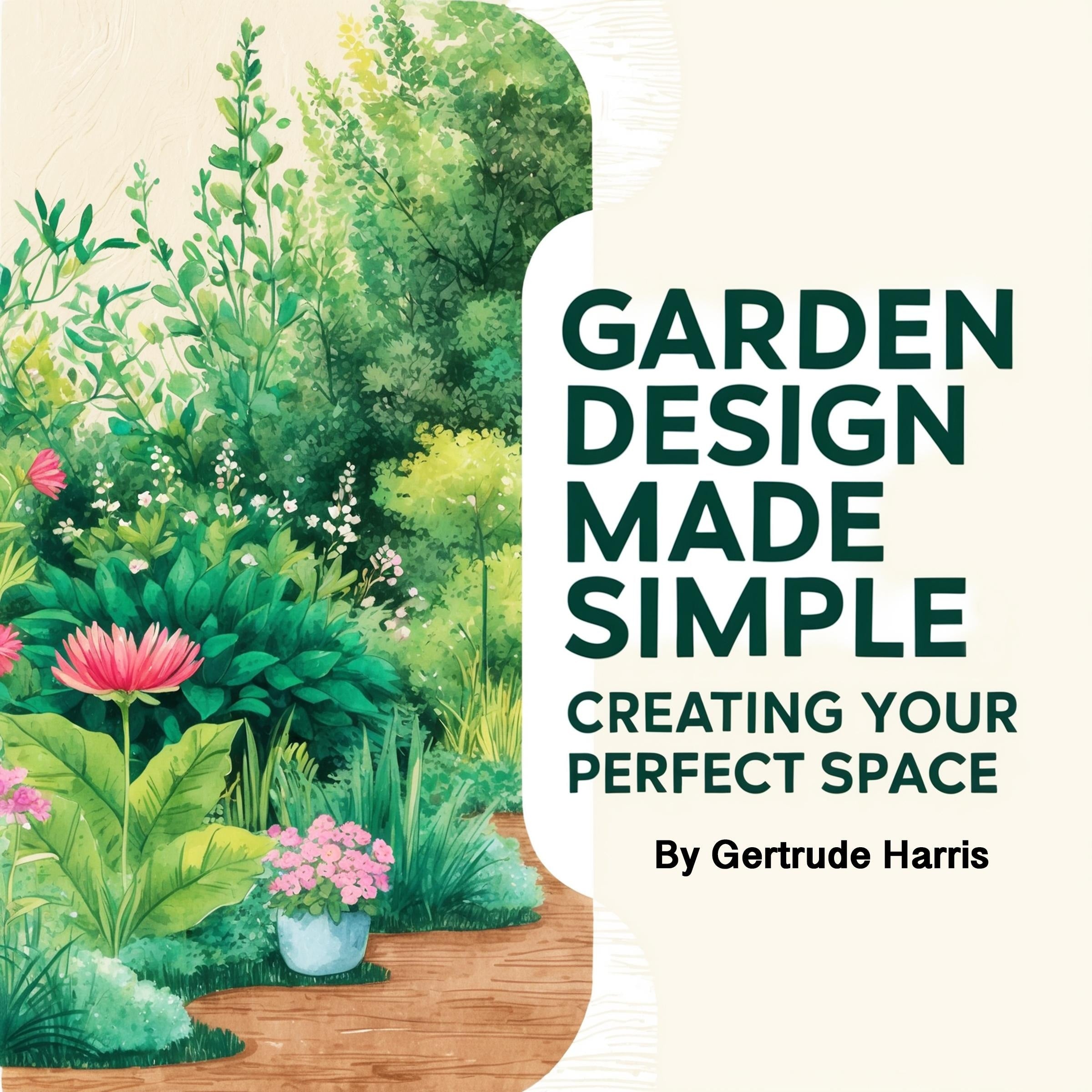 Garden Design Made Simple