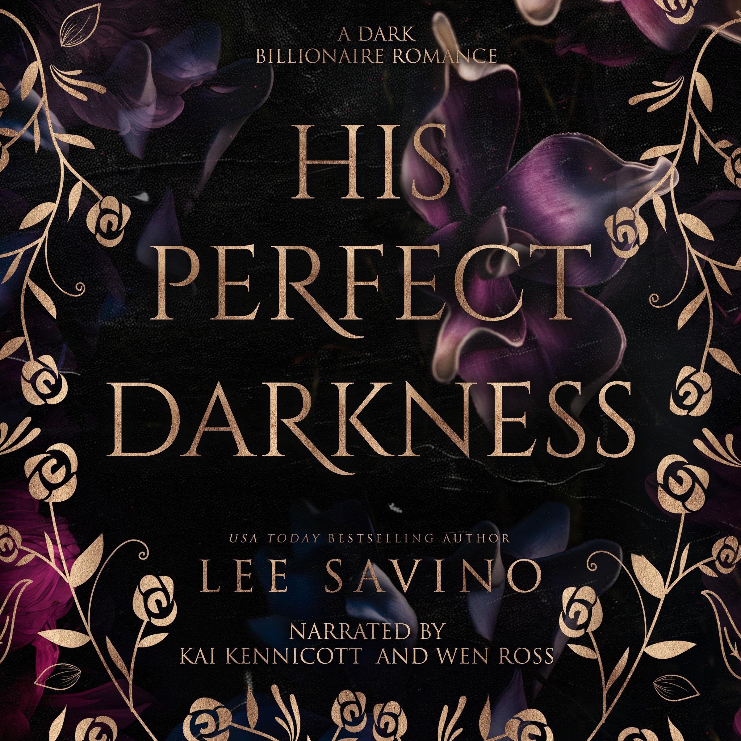 His Perfect Darkness