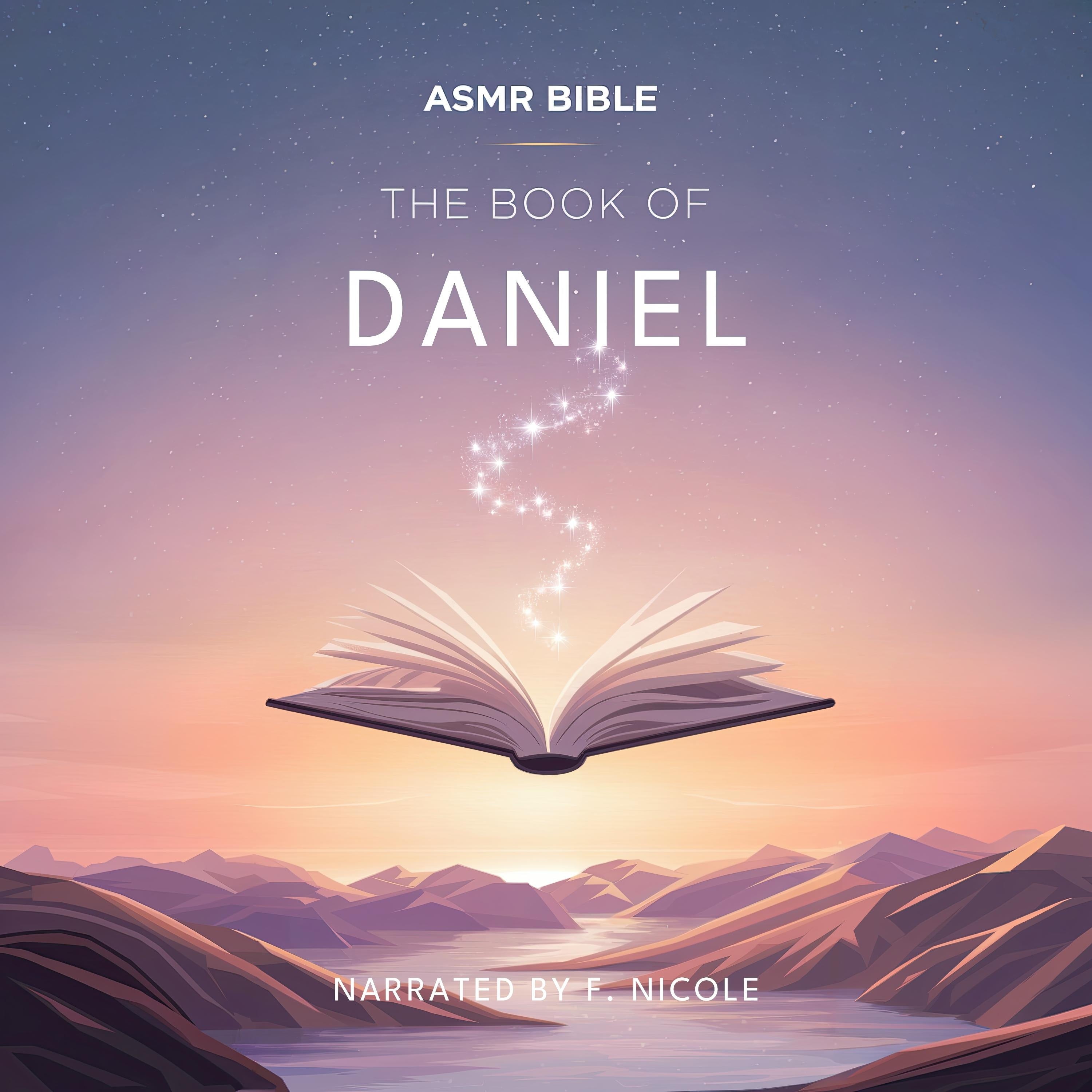 The Book of Daniel – ASMR