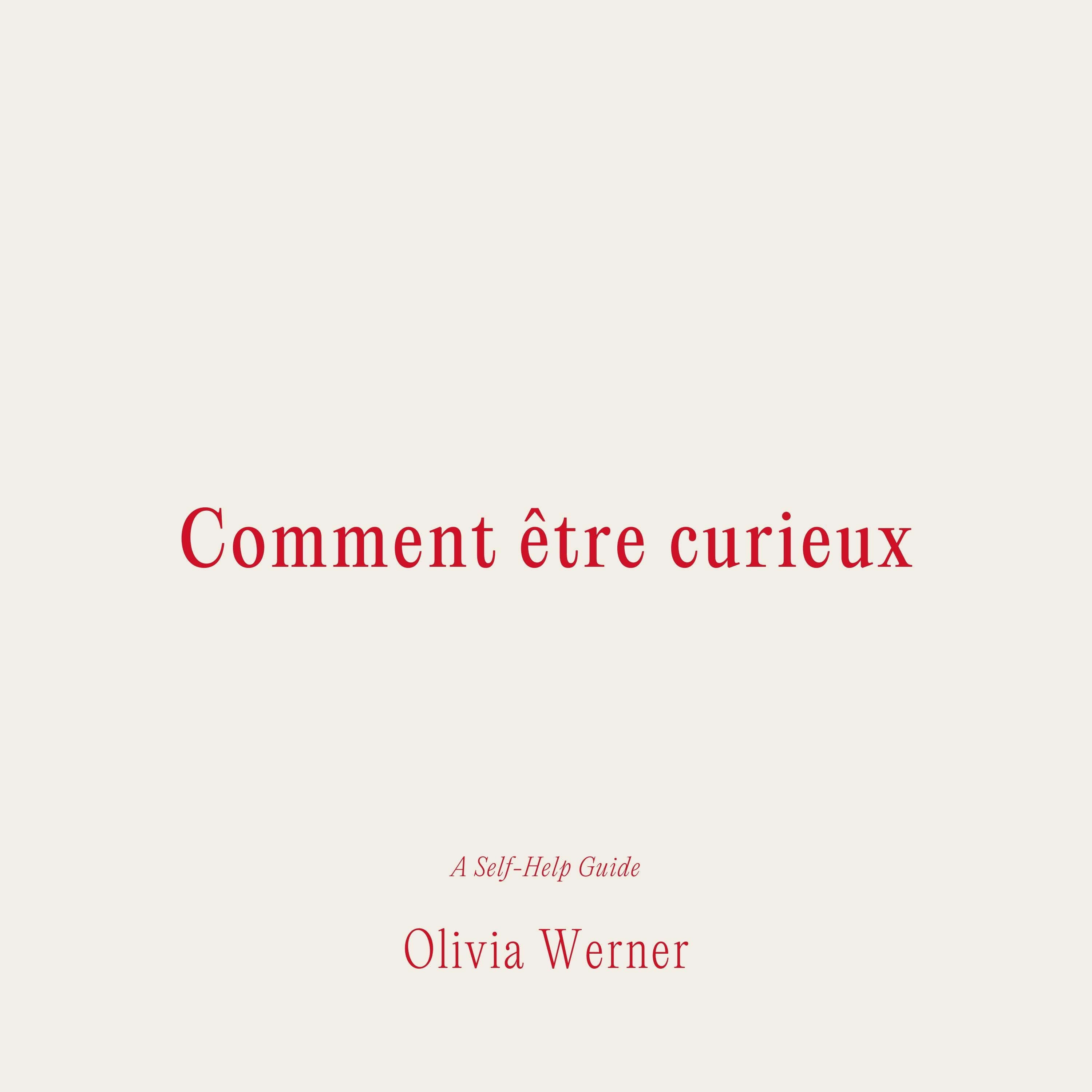 Comment être curieux