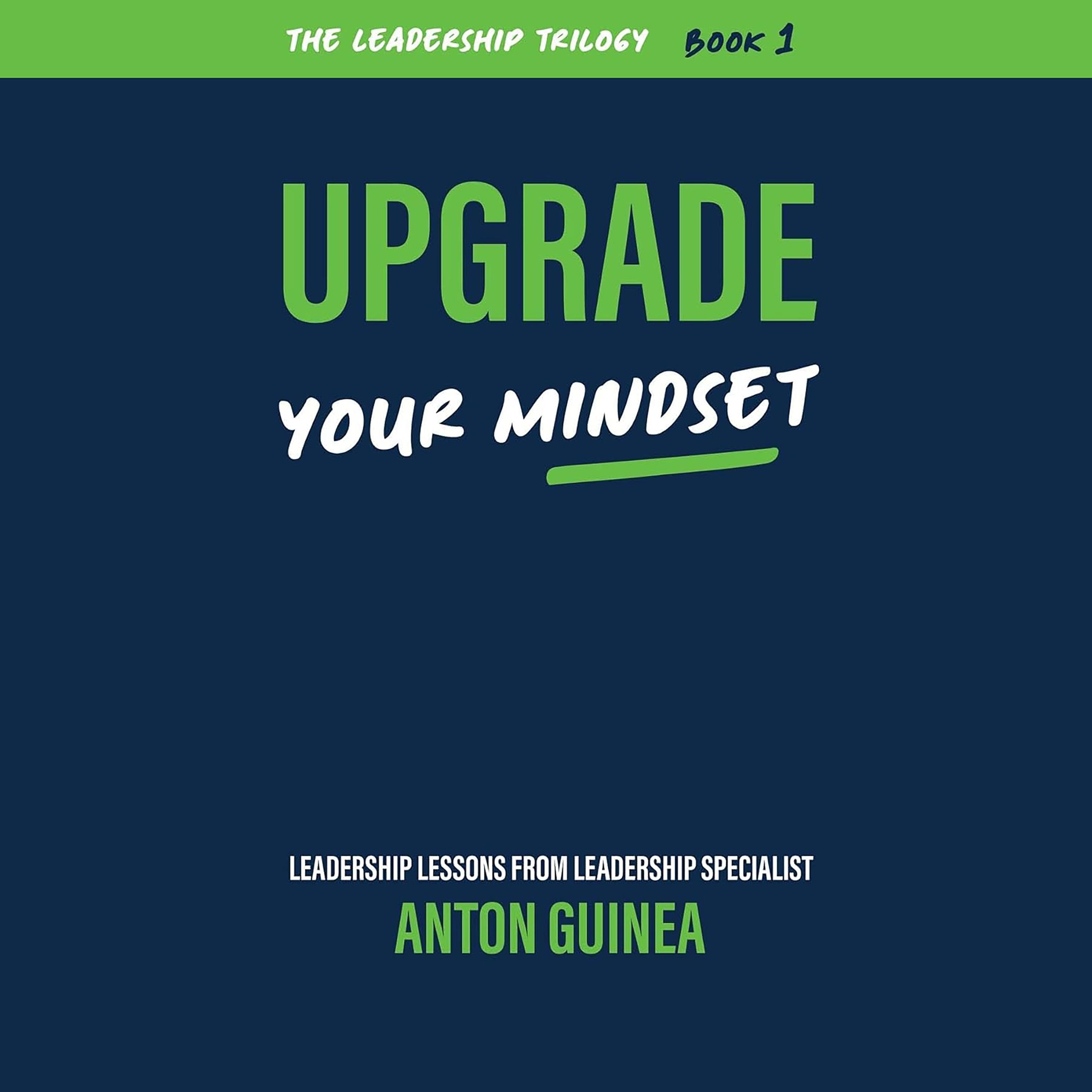 Upgrade Your Mindset