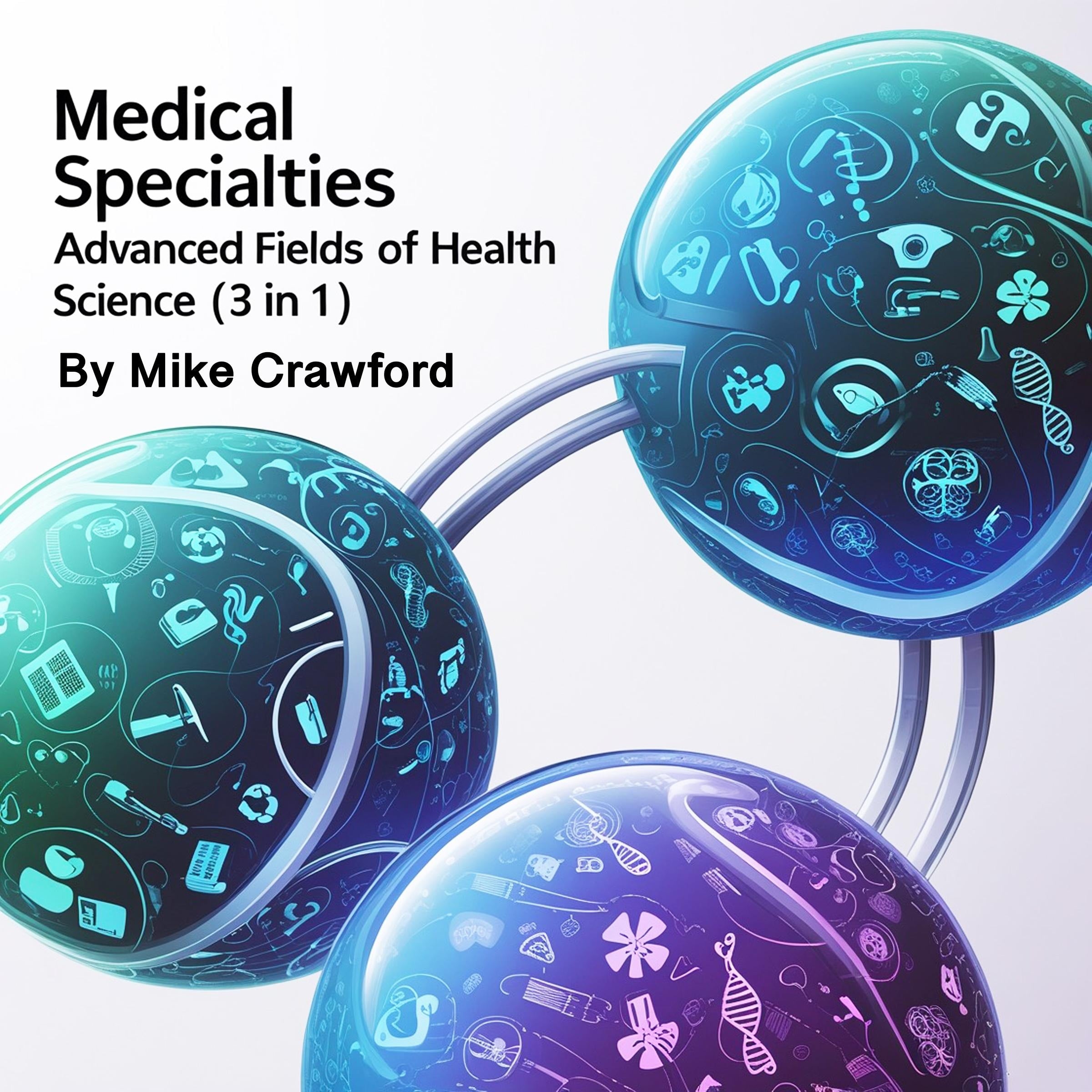 Medical Specialties
