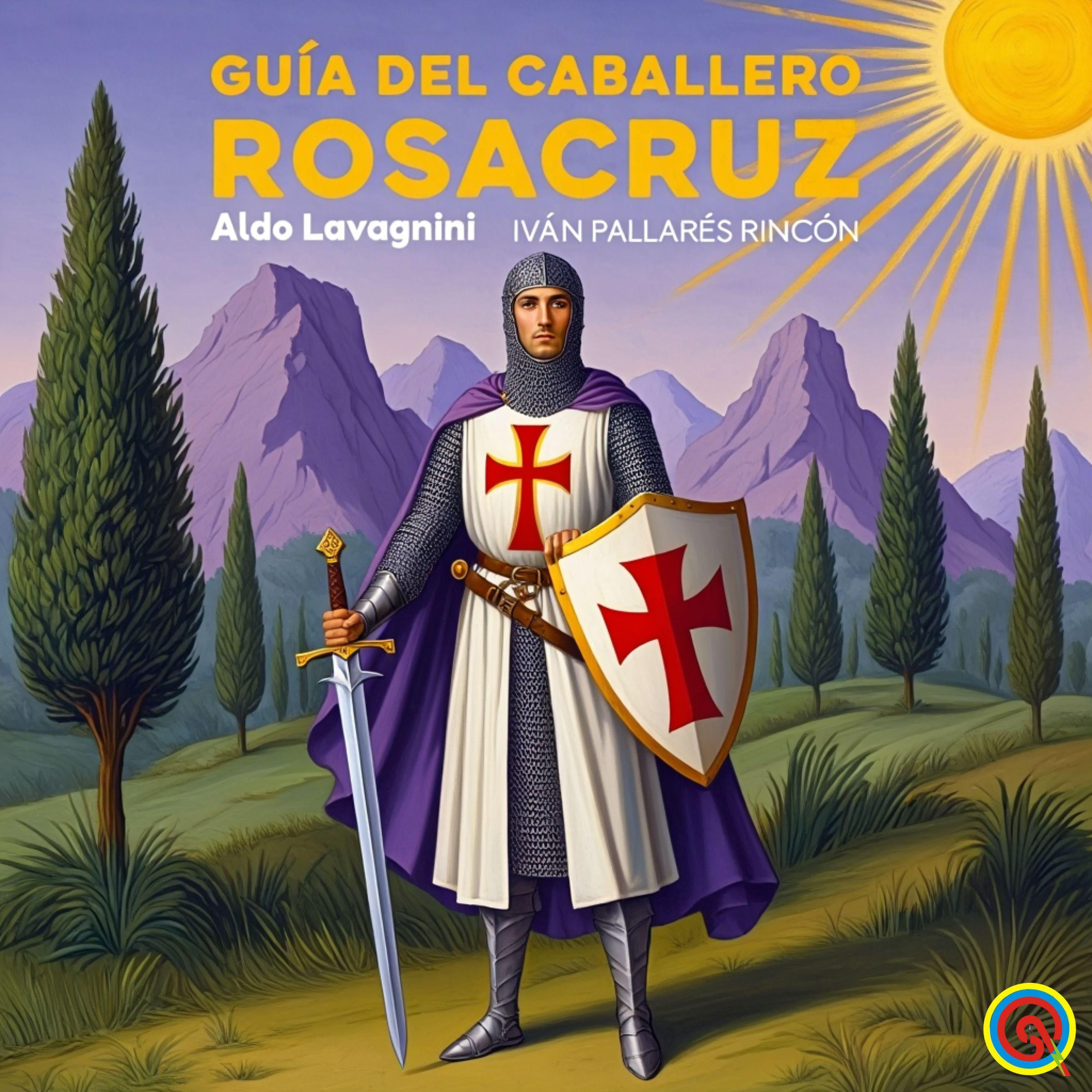 Guía Del Caballero Rosacruz