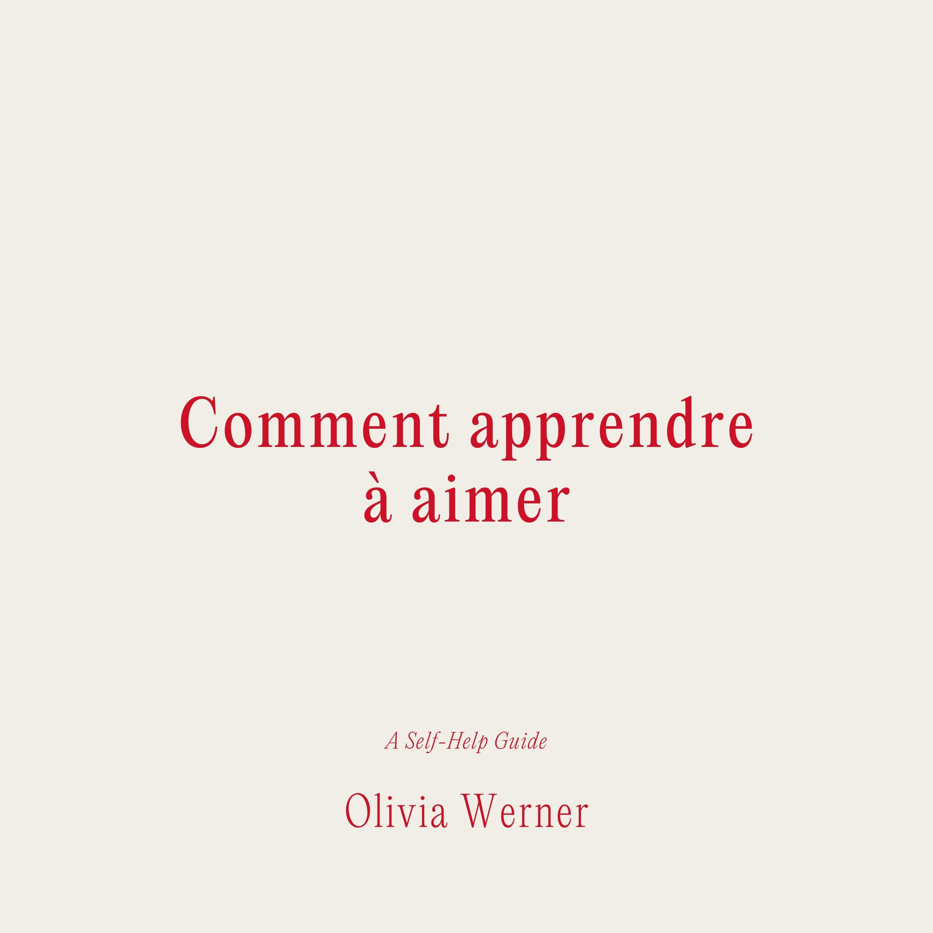 Comment apprendre à aimer