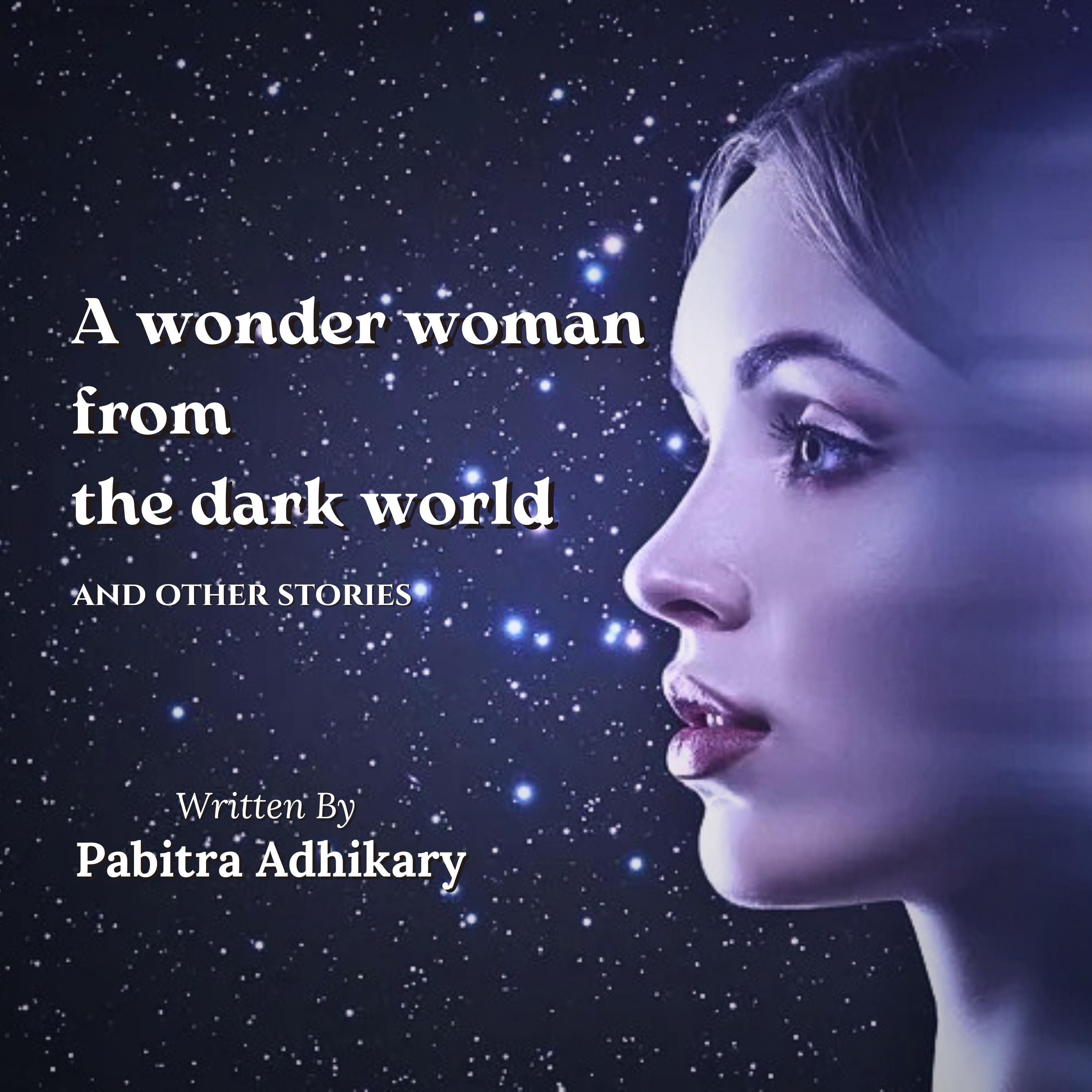 A wonder woman from the dark world