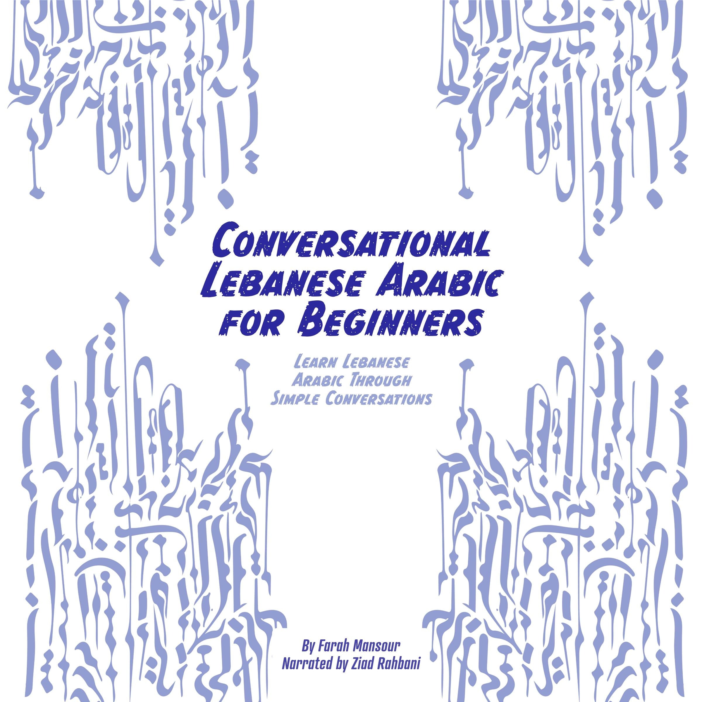 Conversational Lebanese Arabic for Beginners