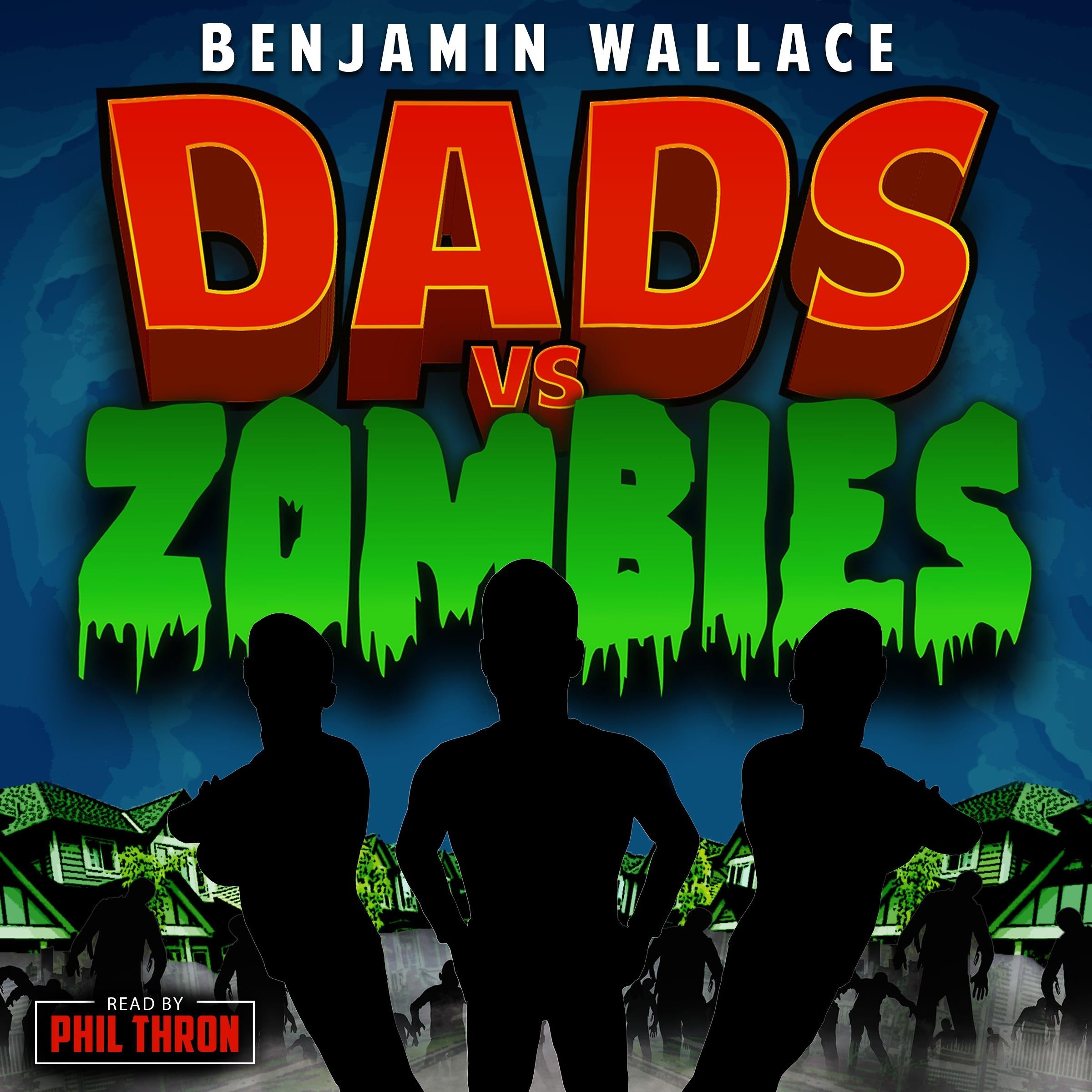 Dads vs. Zombies
