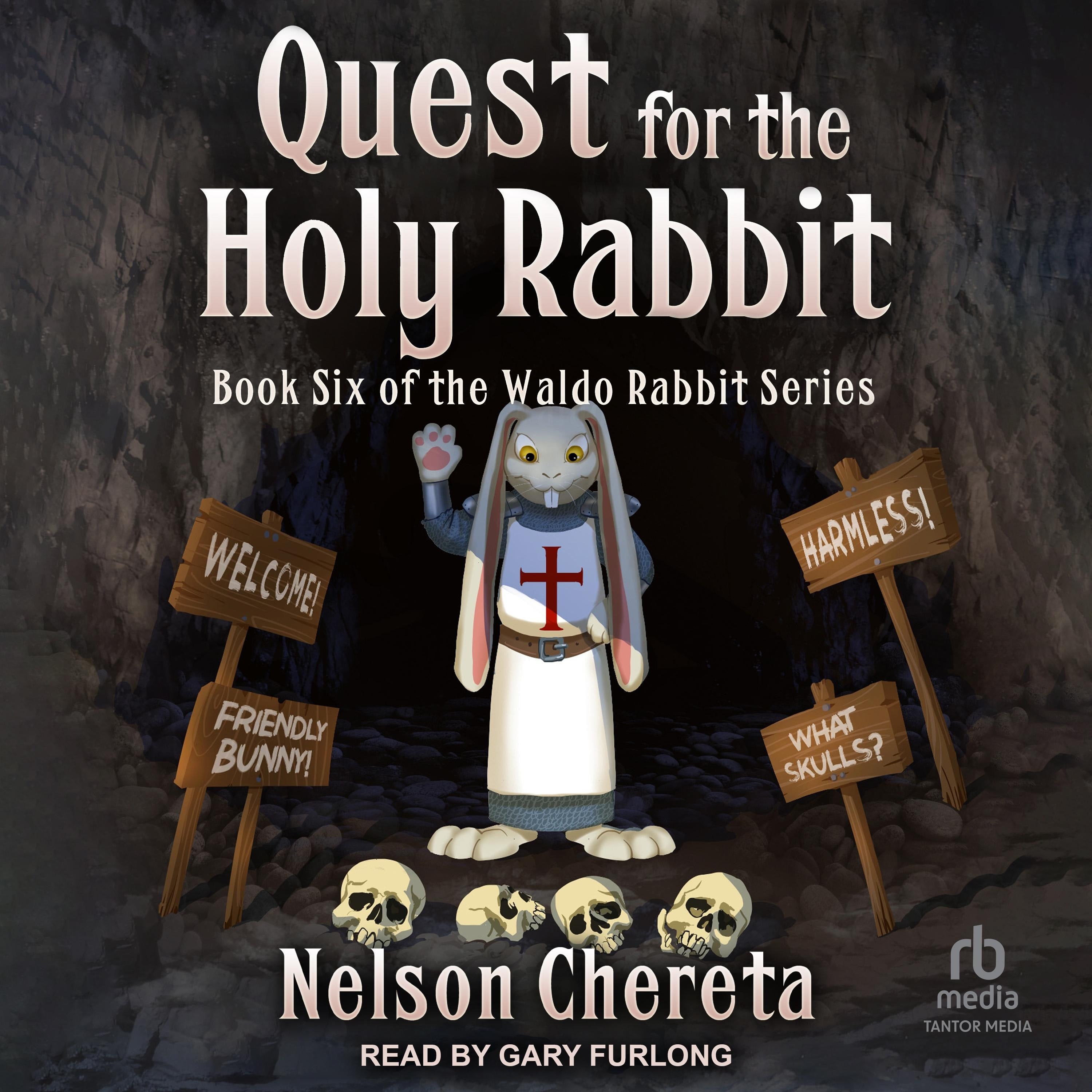 Quest for the Holy Rabbit