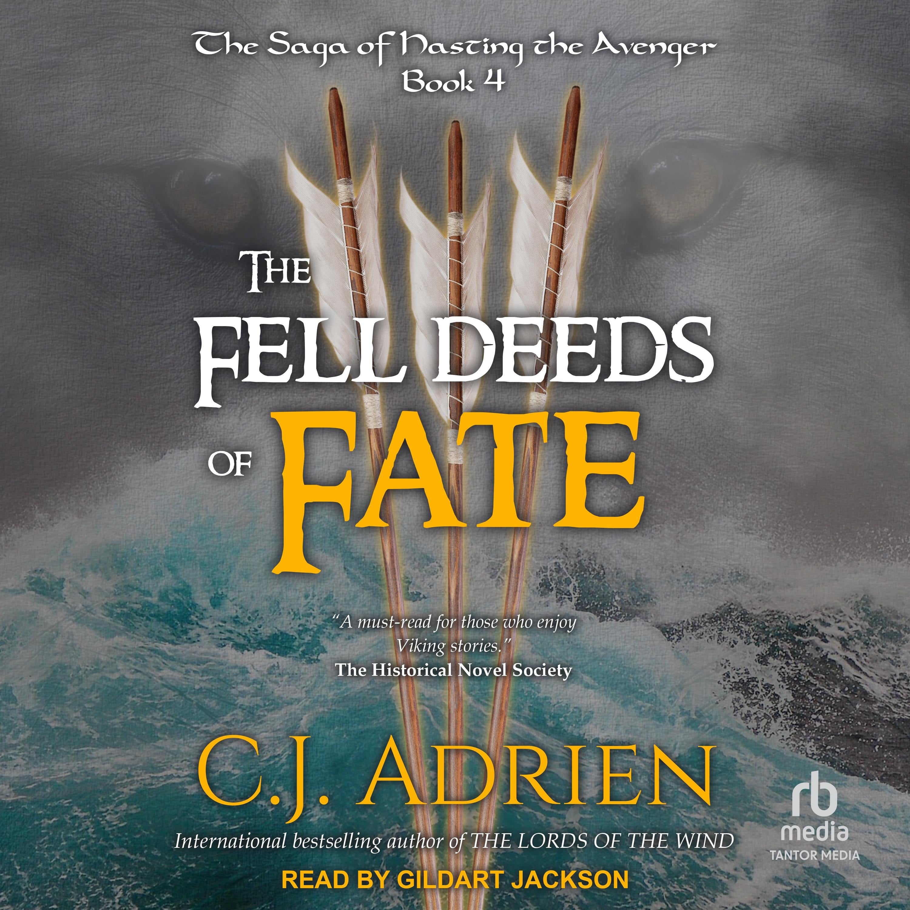 The Fell Deeds of Fate