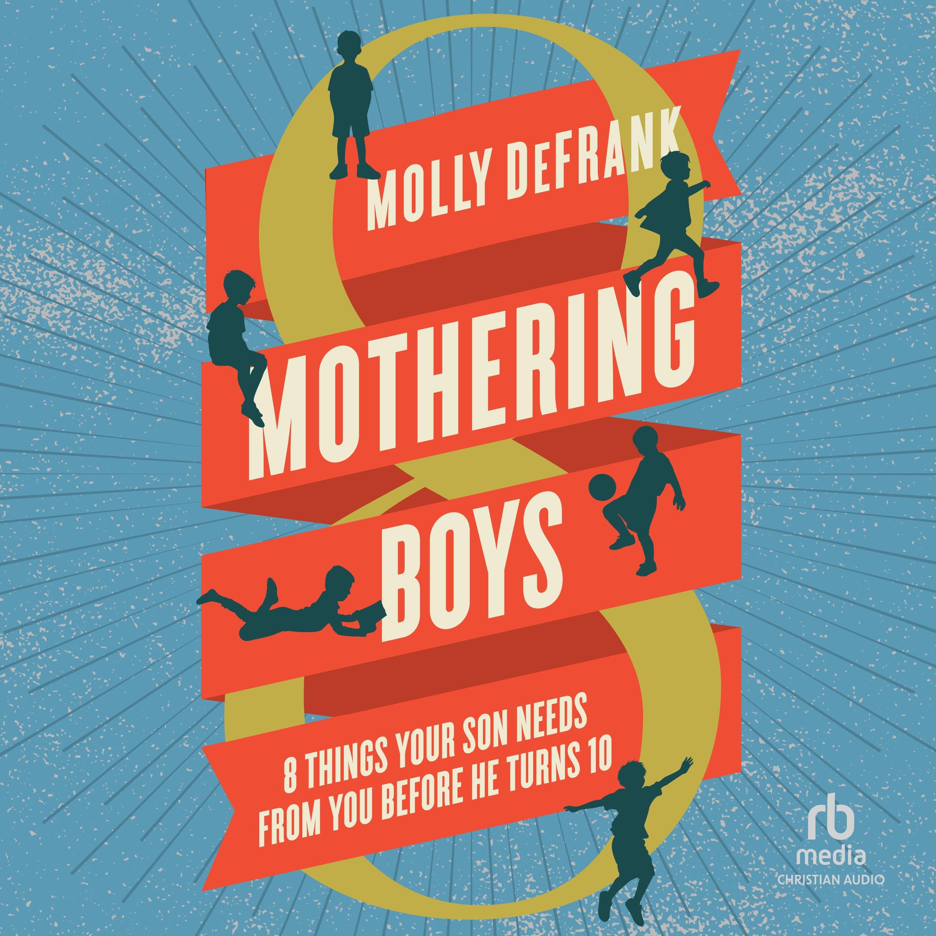 Mothering Boys