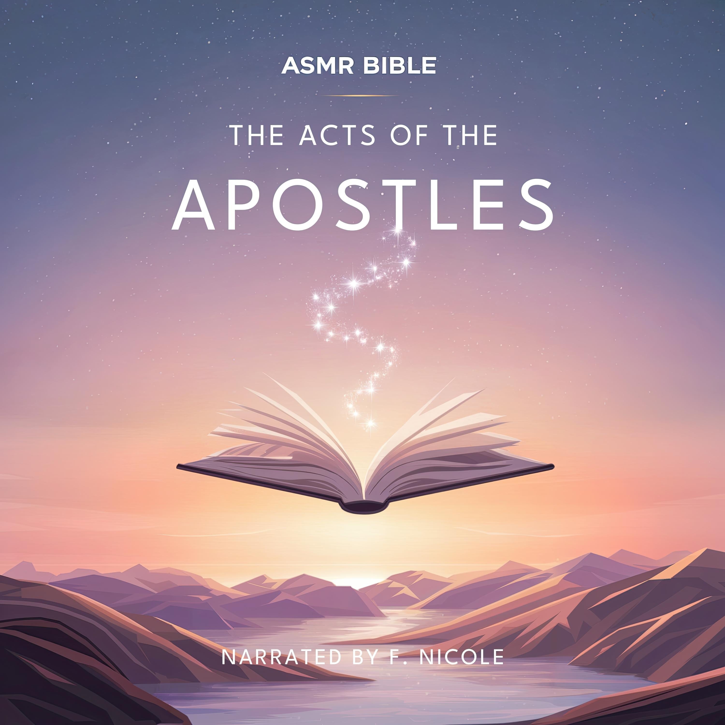 The Acts of the Apostles - ASMR