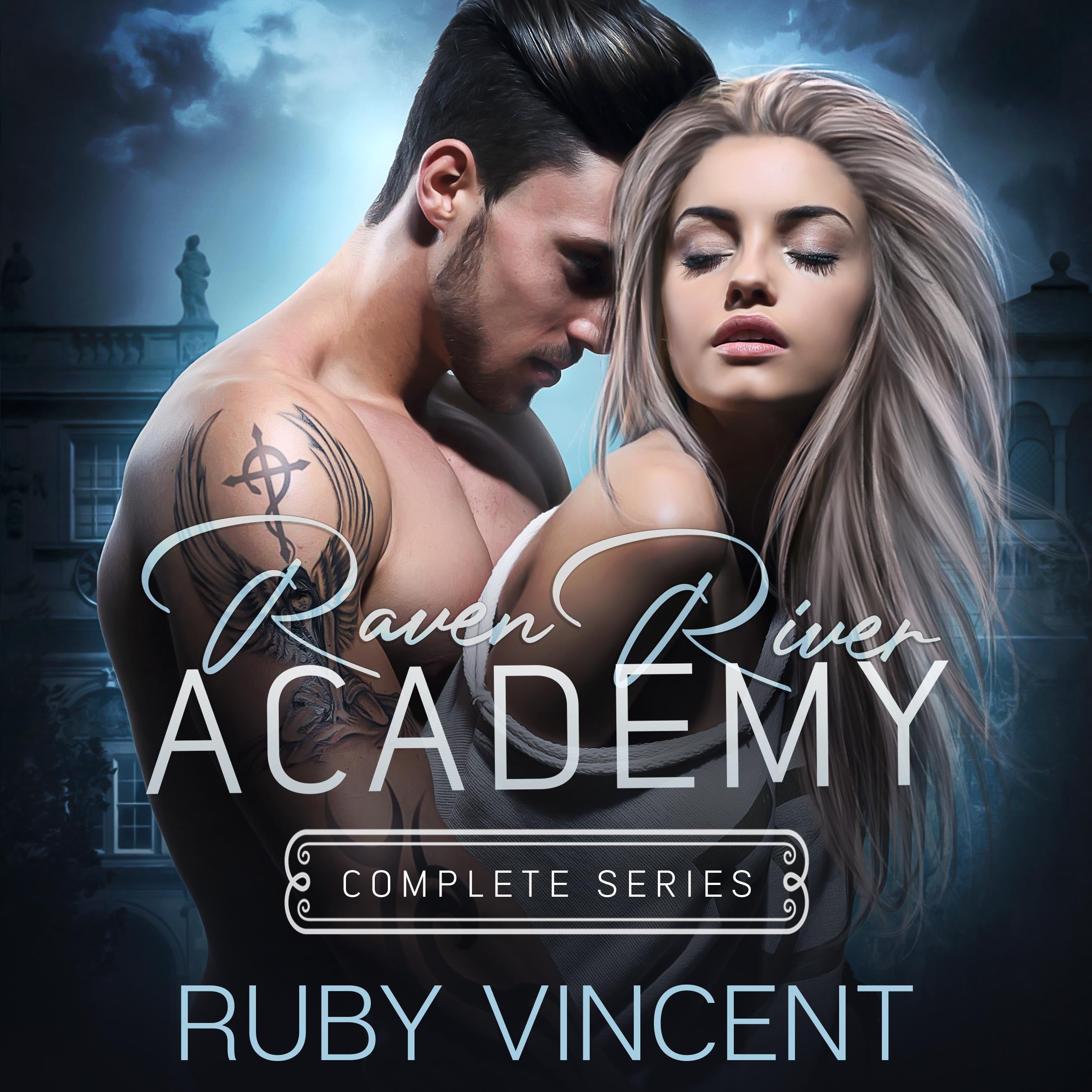 Raven River Academy Complete Series