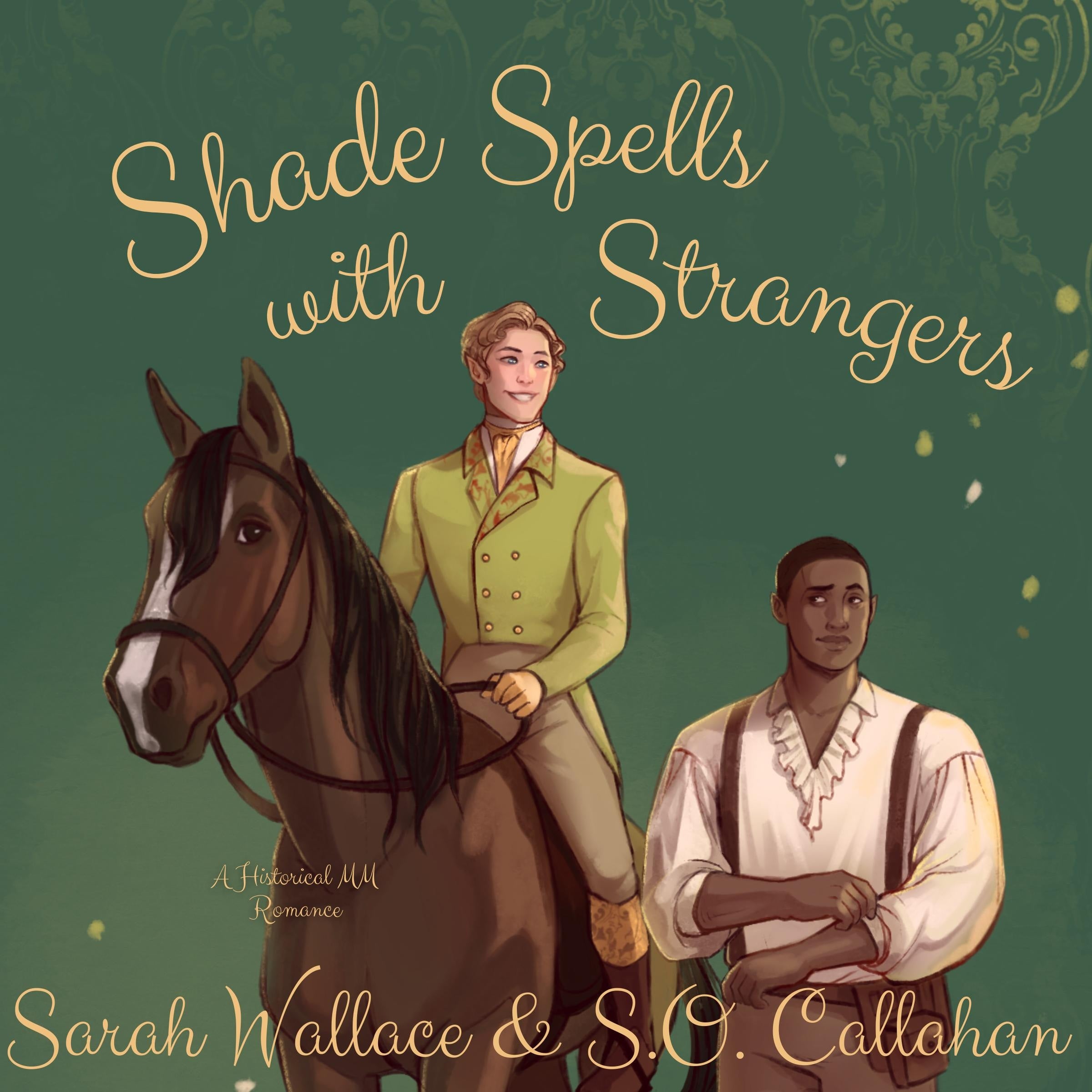Shade Spells with Strangers