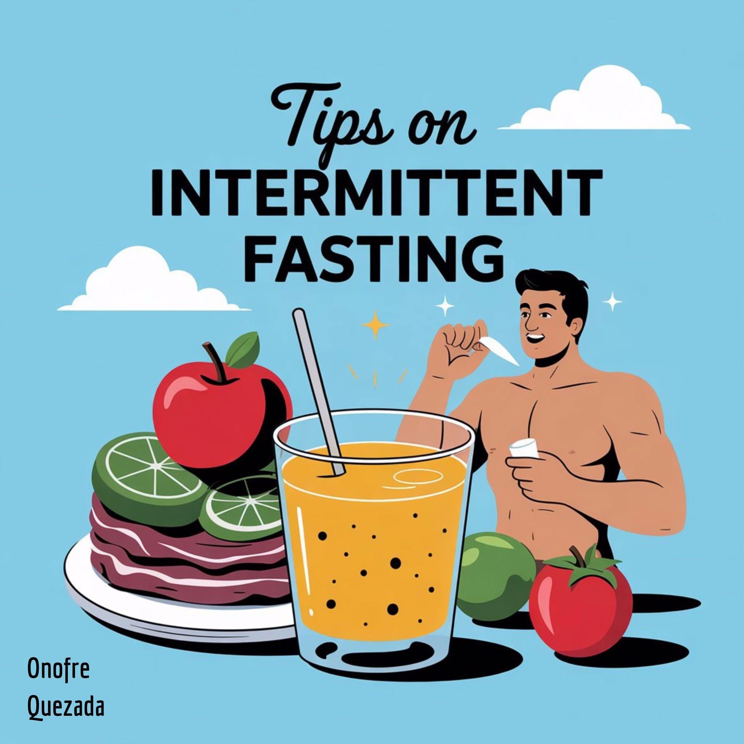 Tips on Intermittent Fasting