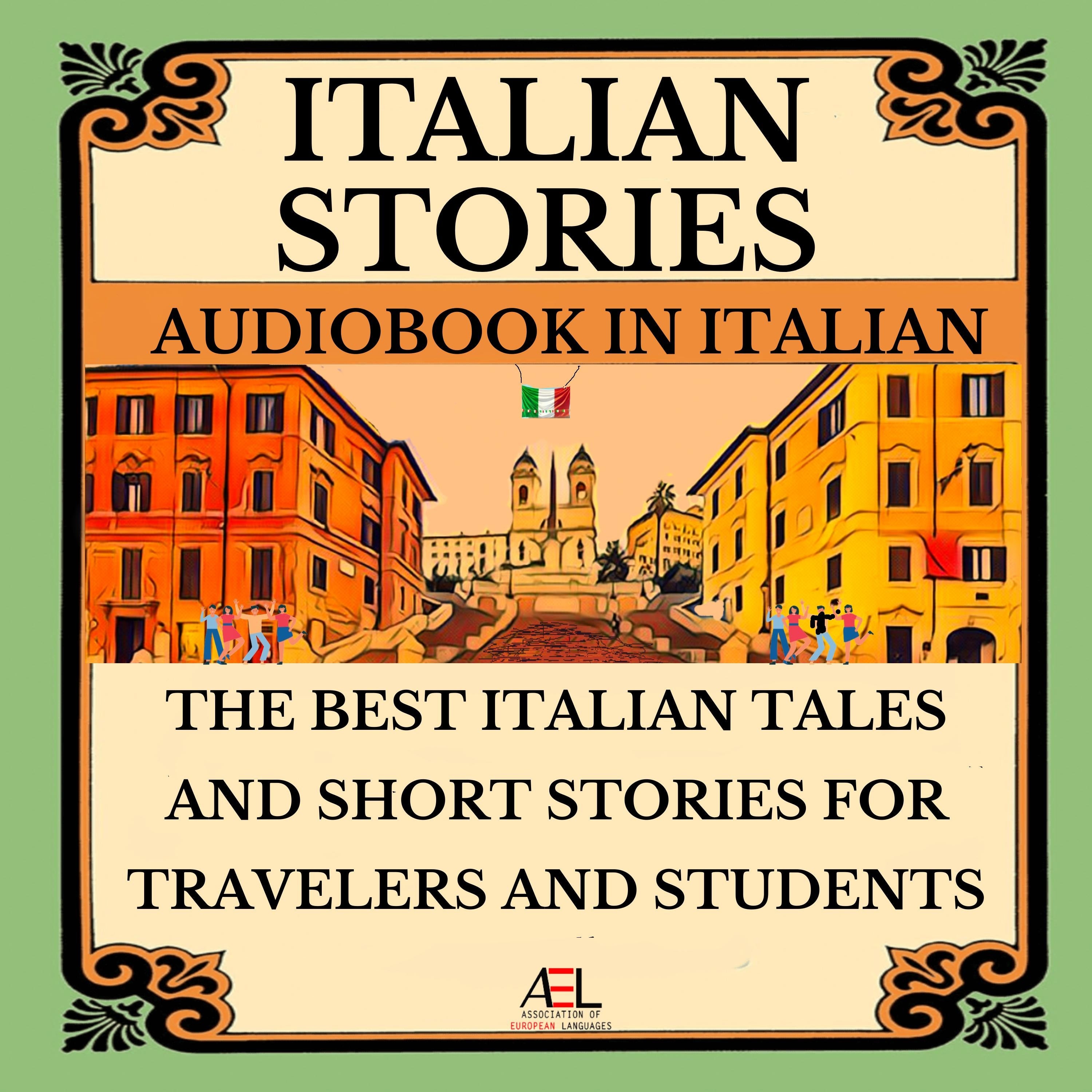 The Best Italian Tales and Short Stories for Travelers and Students