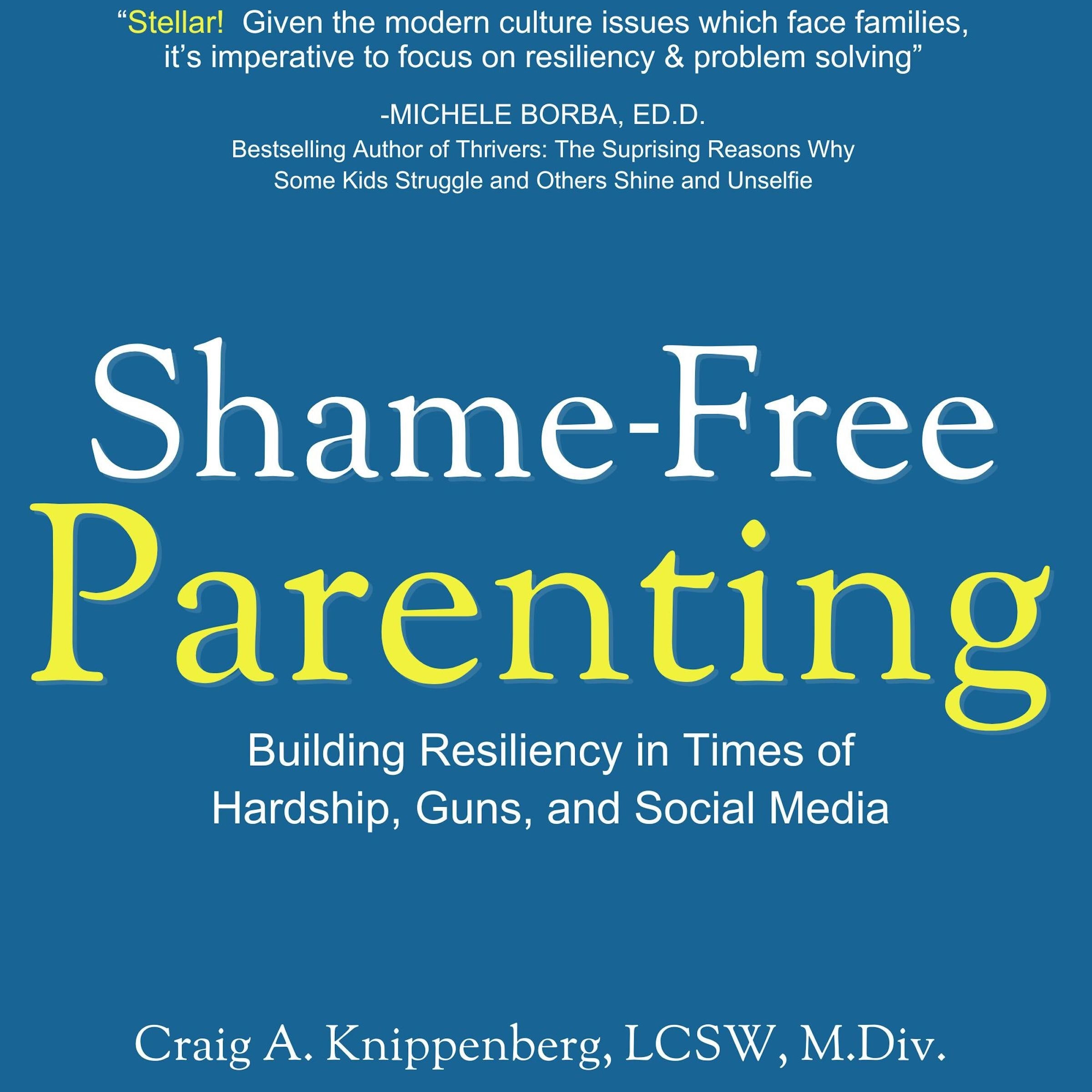 Shame-Free Parenting