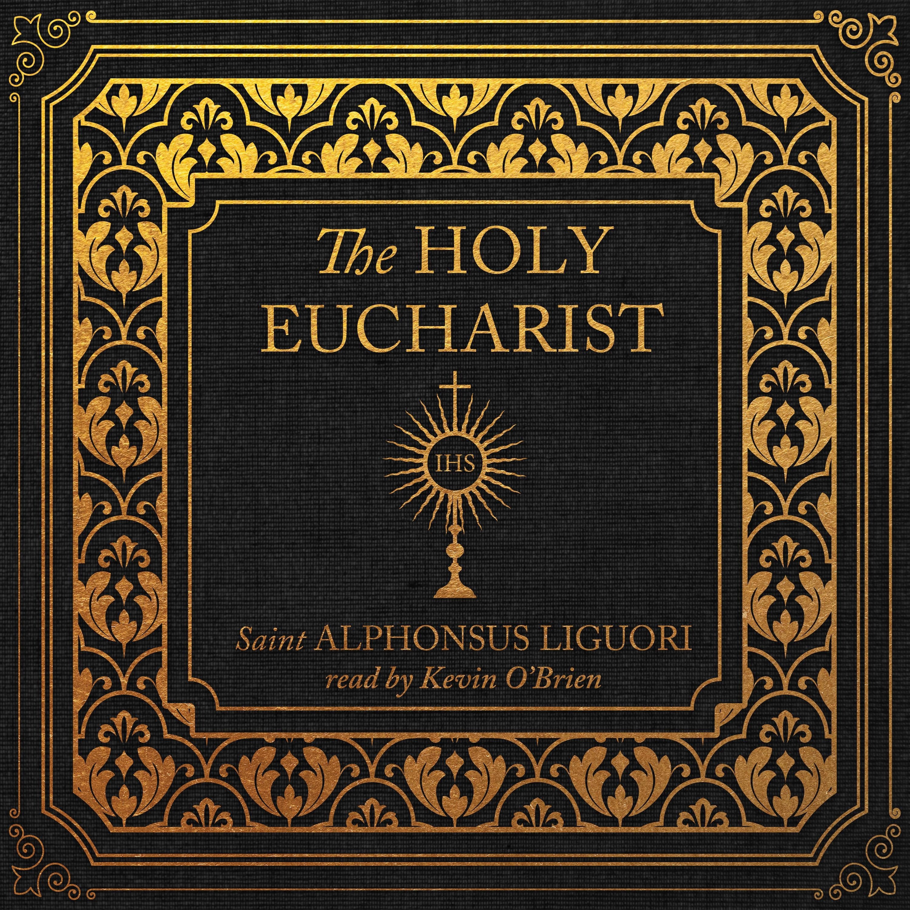 The Holy Eucharist