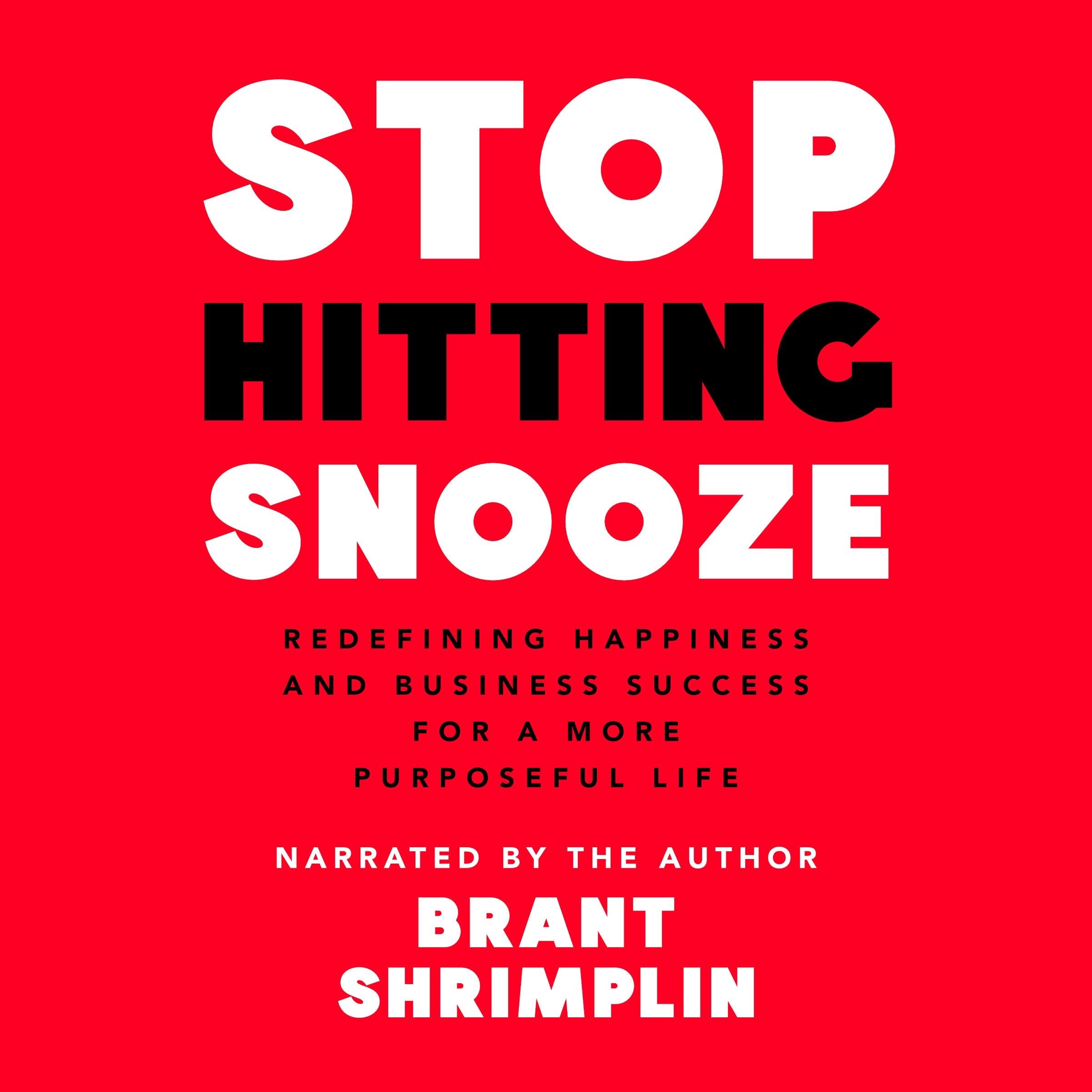 Stop Hitting Snooze