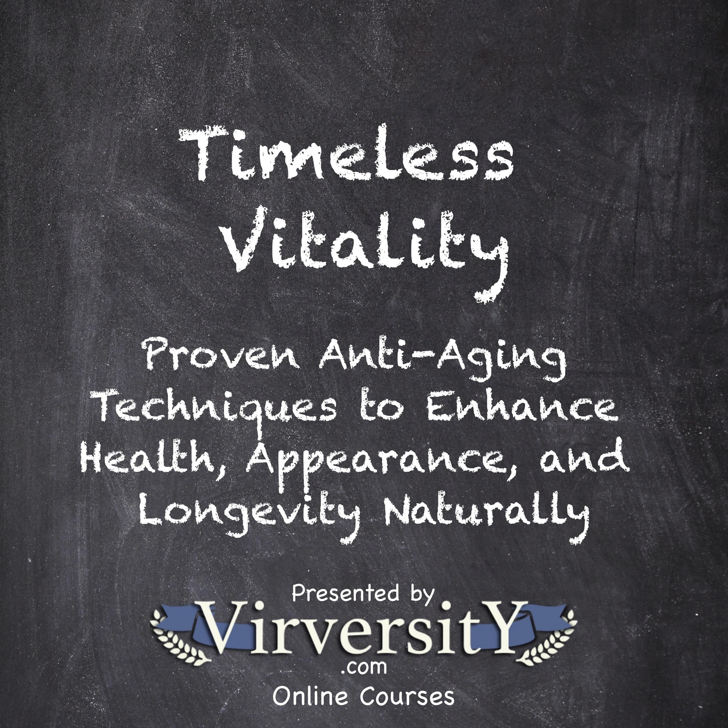 Timeless Vitality