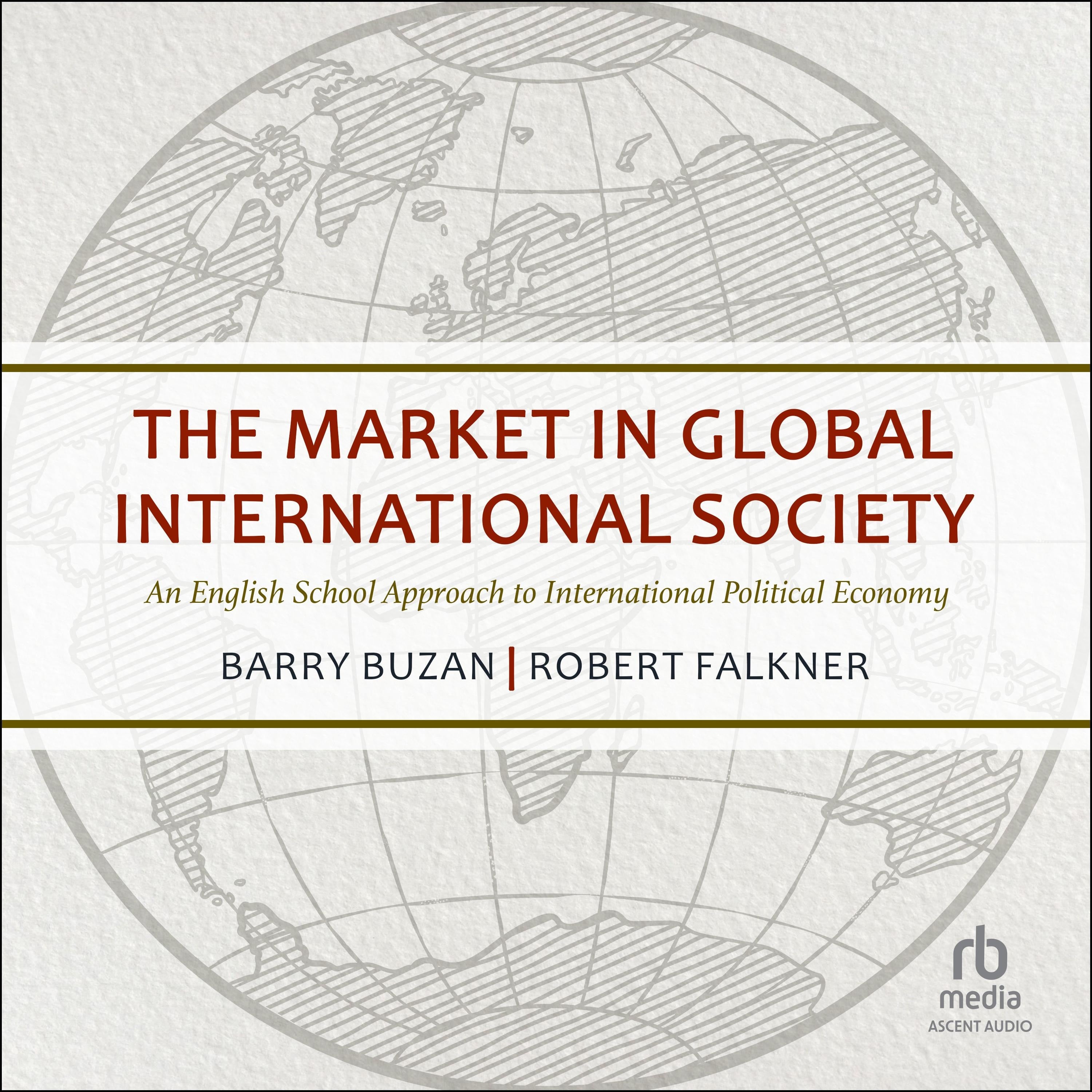 The Market in Global International Society