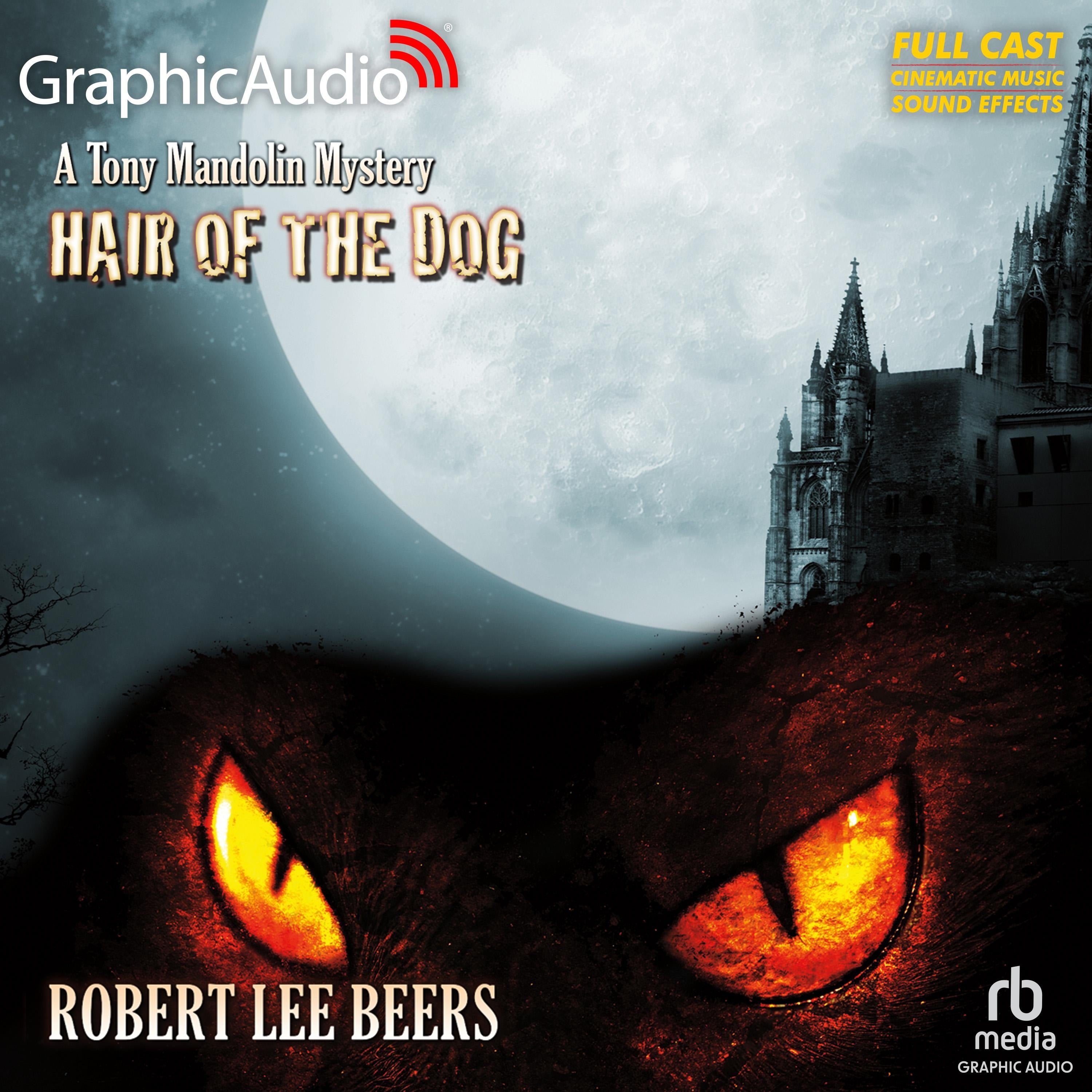 Hair of the Dog [Dramatized Adaptation]