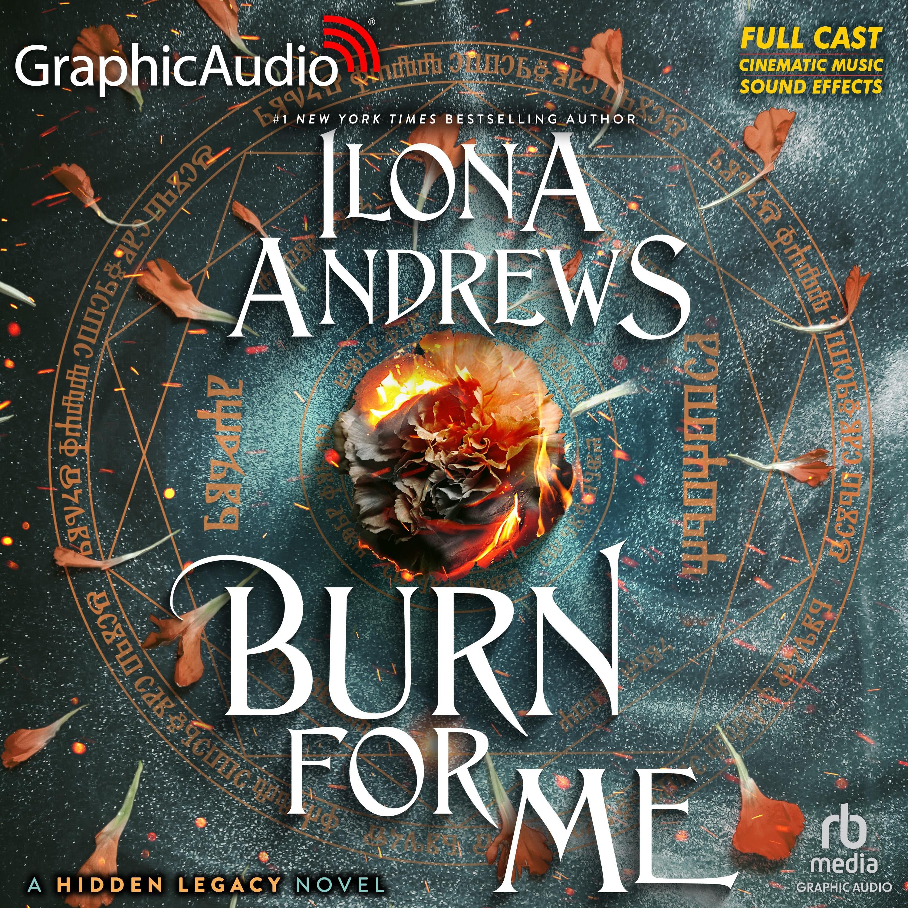 Burn For Me [Dramatized Adaptation]