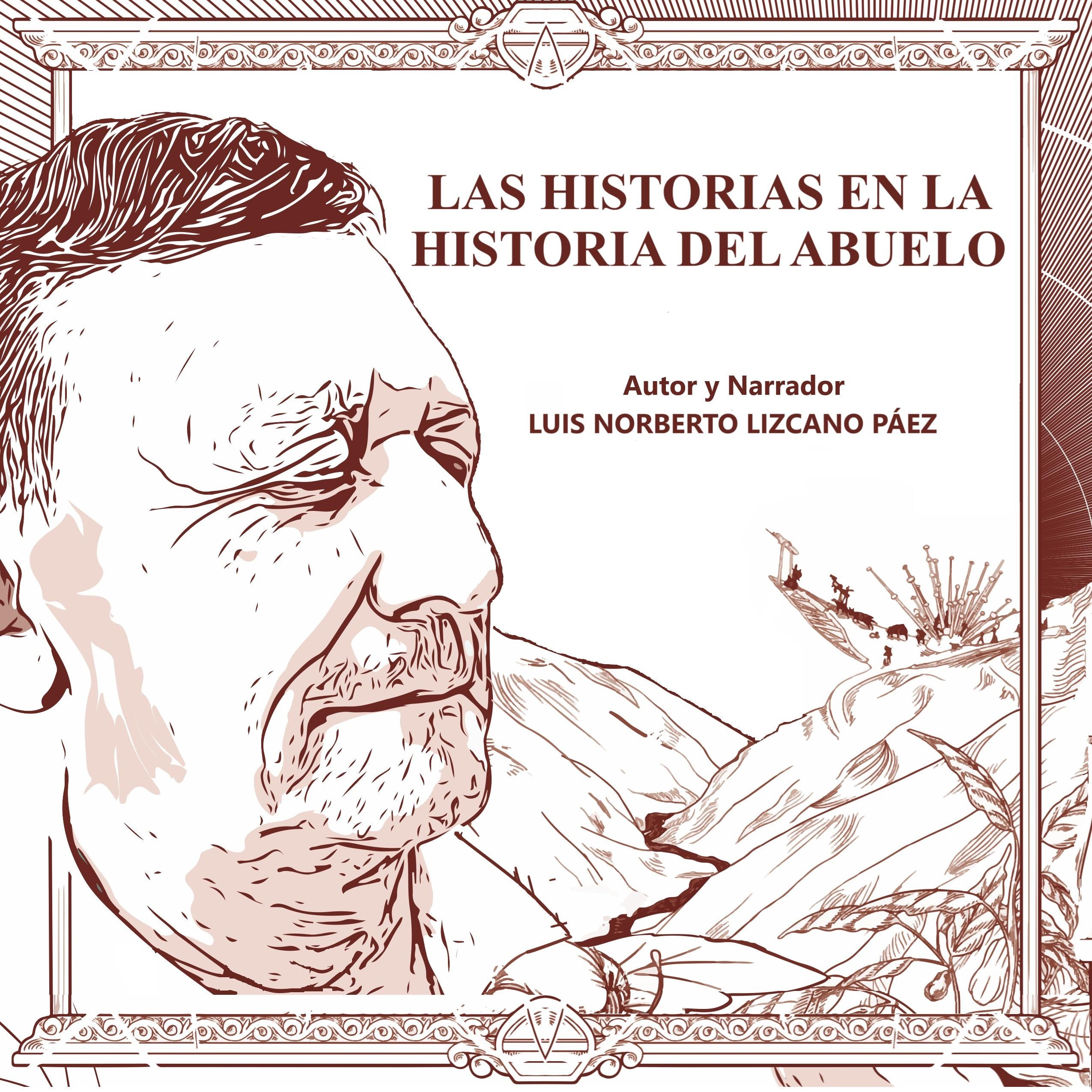 LAS HISTORIAS EN LA HISTORIA DEL ABUELO