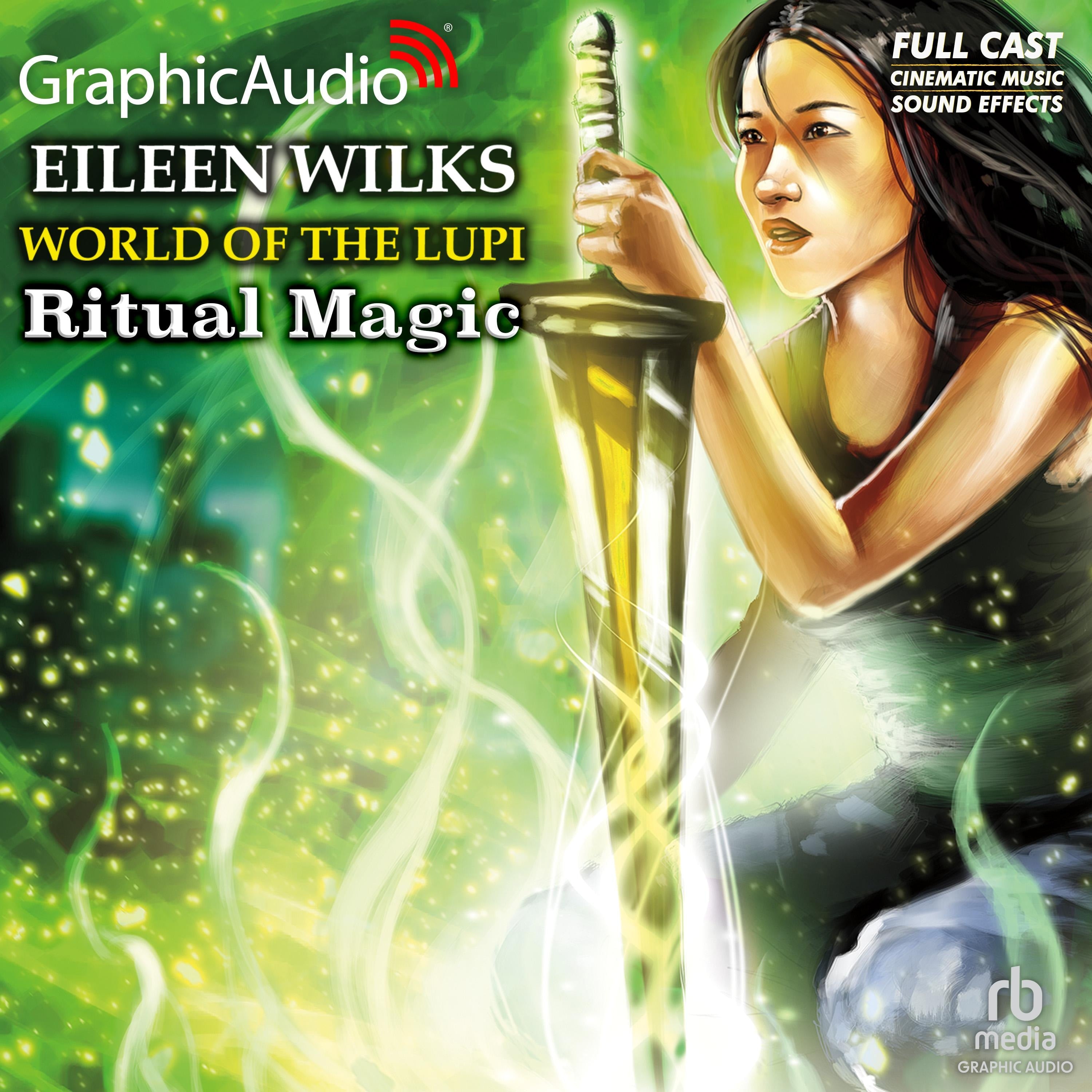 Ritual Magic [Dramatized Adaptation]
