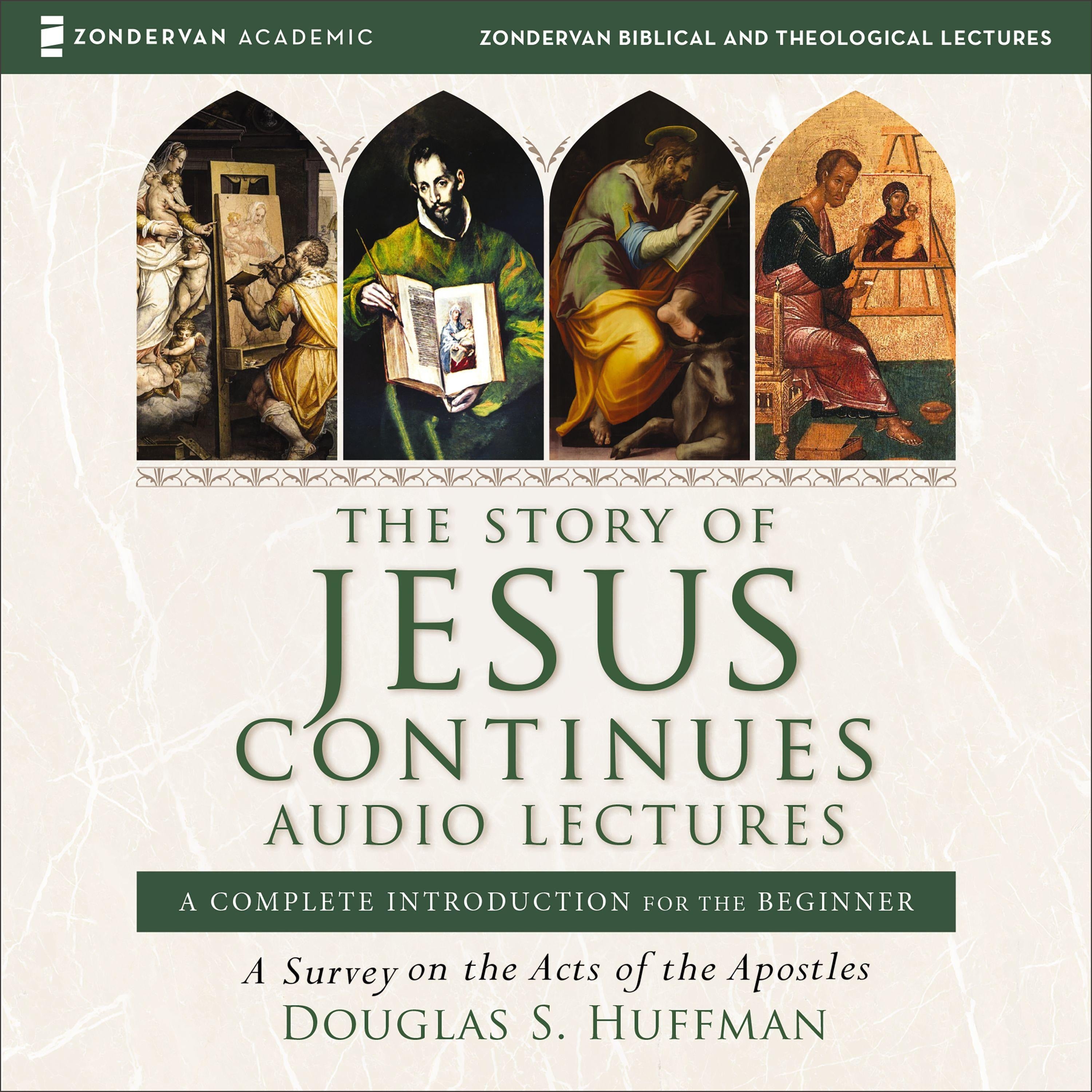 The Story of Jesus Continues: Audio Lectures