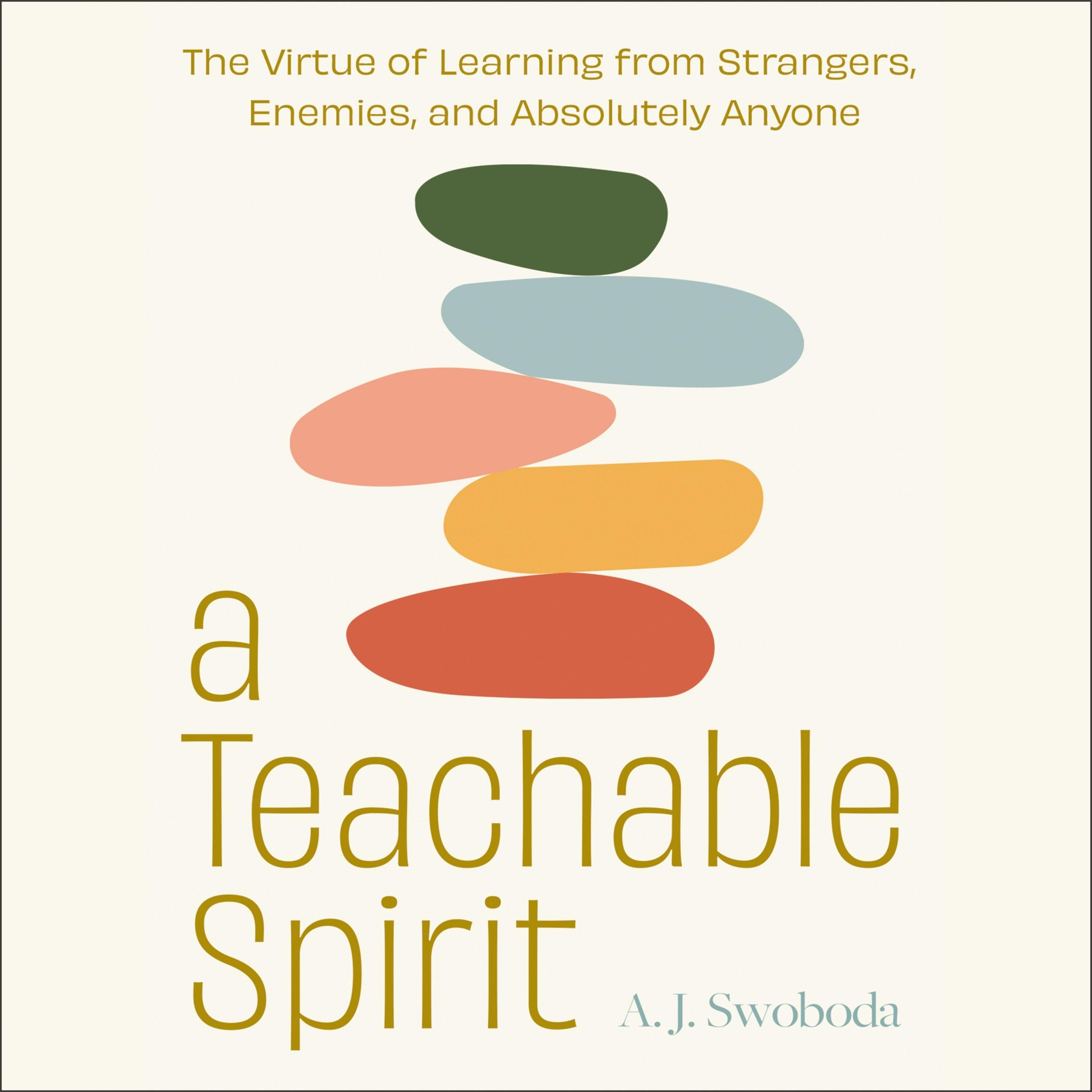 A Teachable Spirit