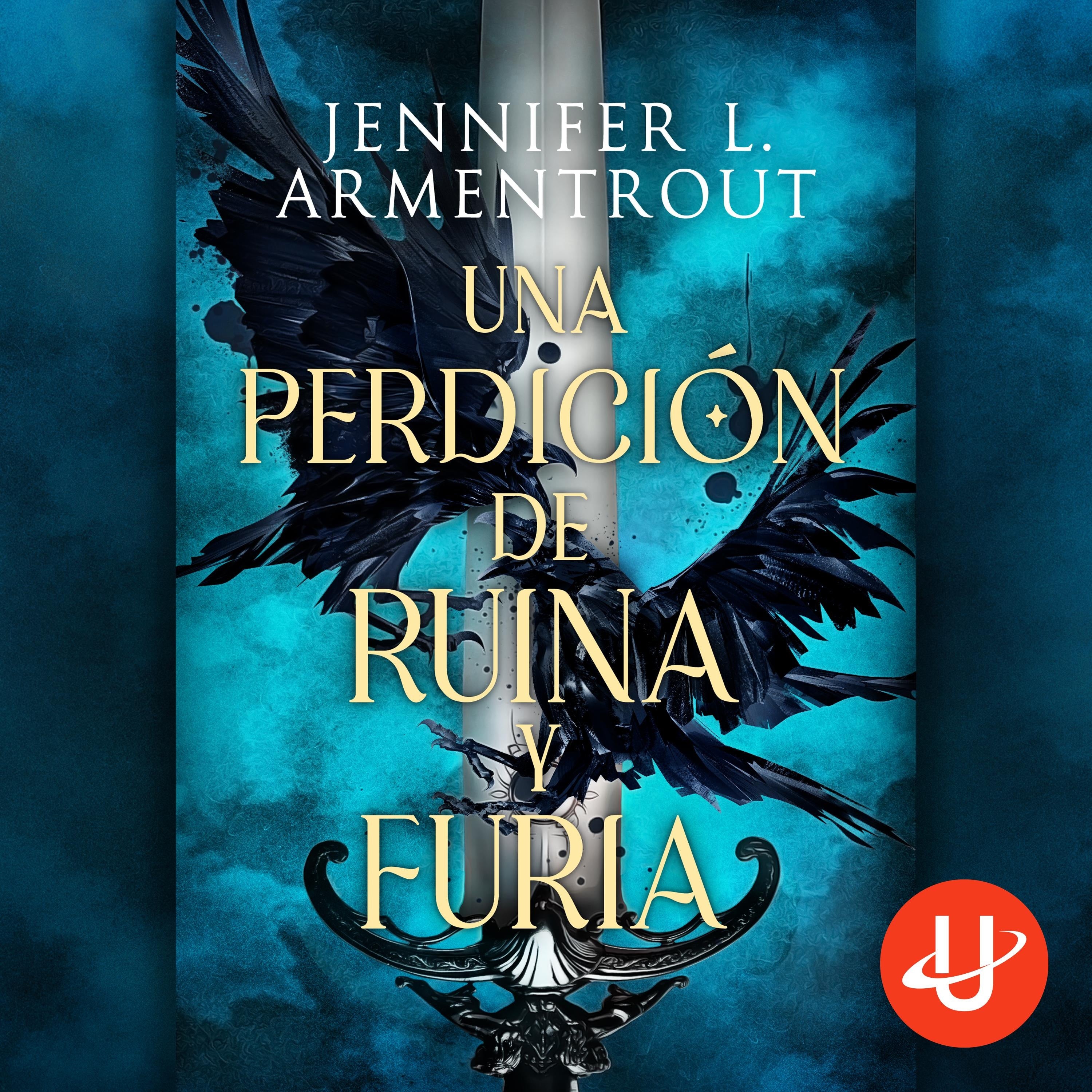 Una perdición de ruina y furia