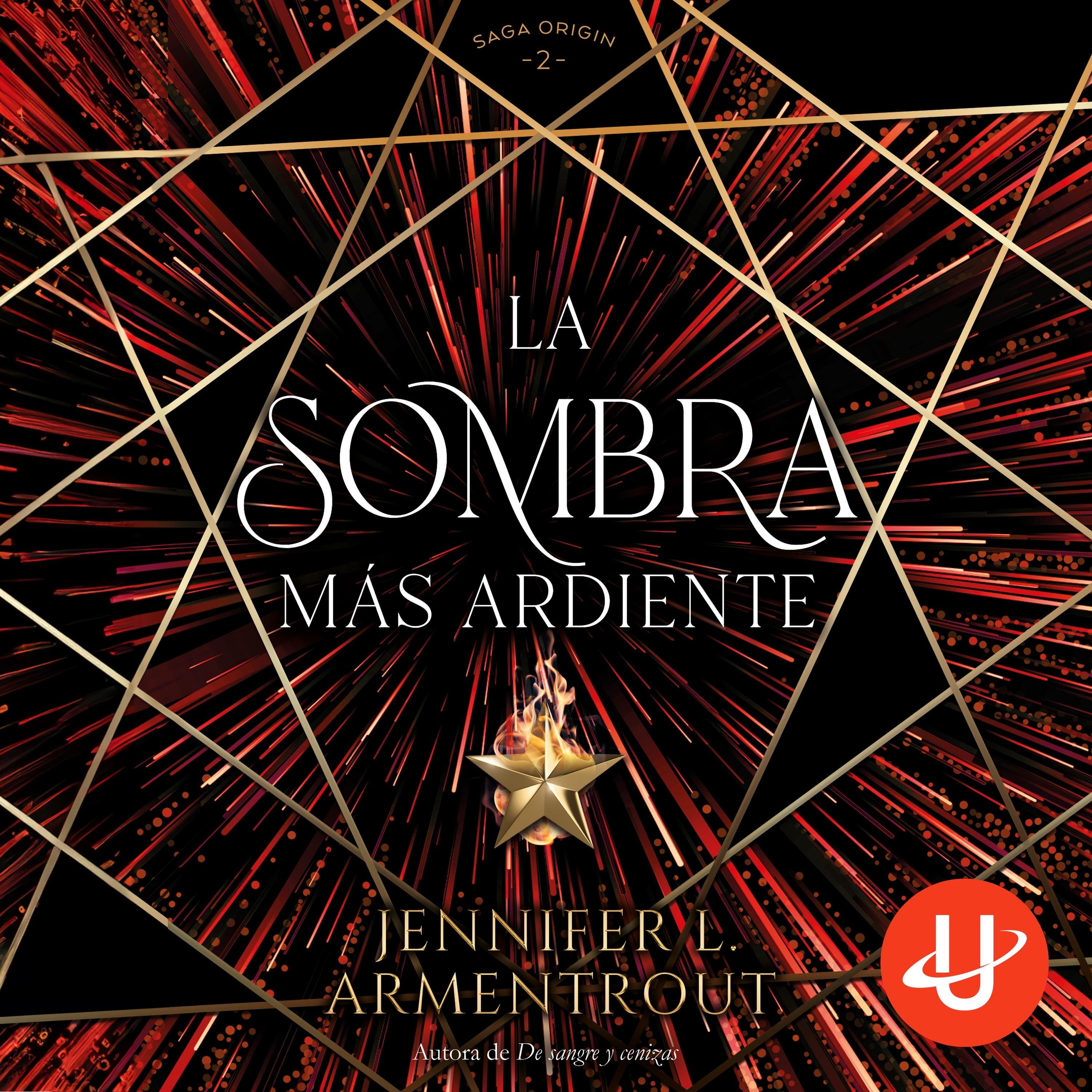 La sombra más ardiente