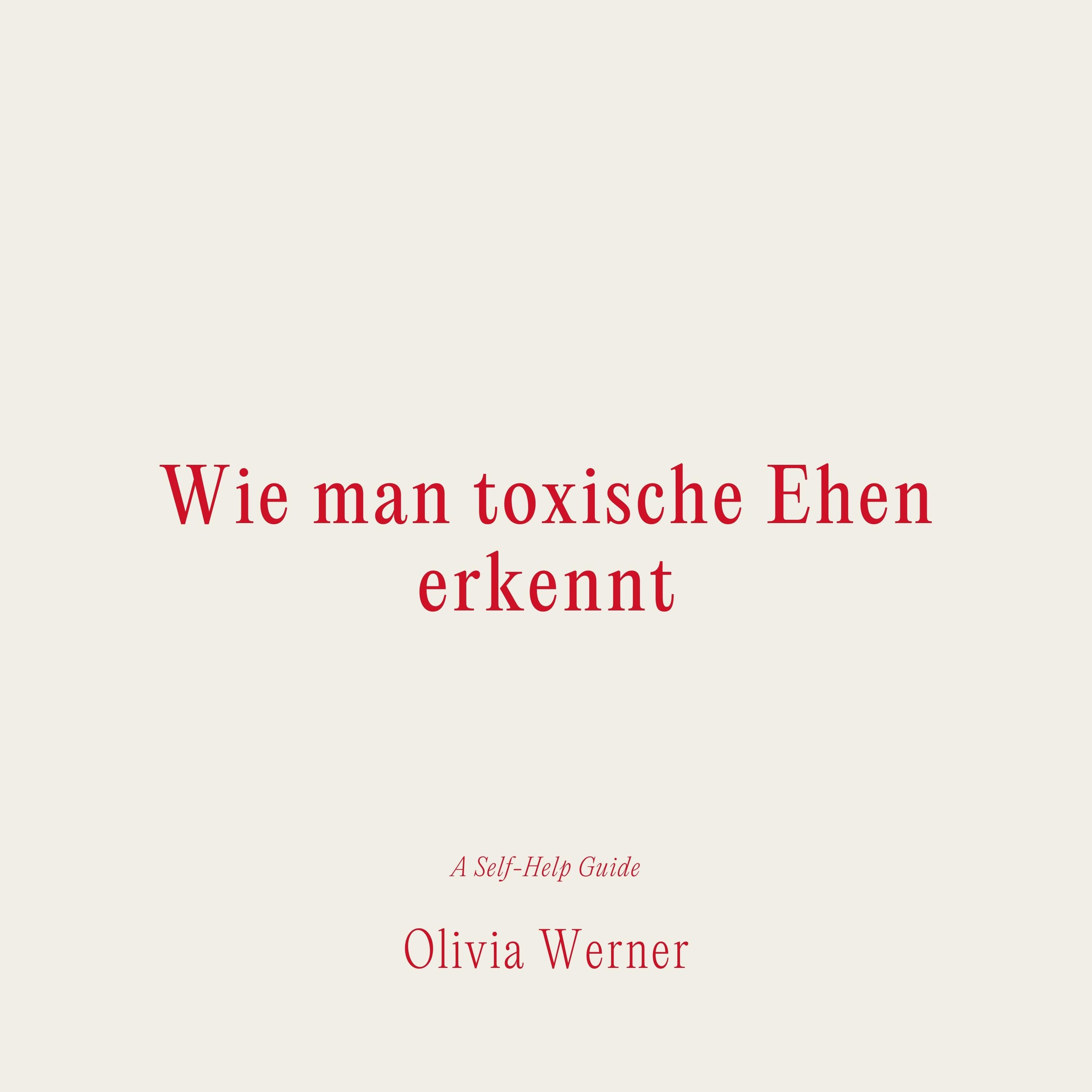 Wie man toxische Ehen erkennt