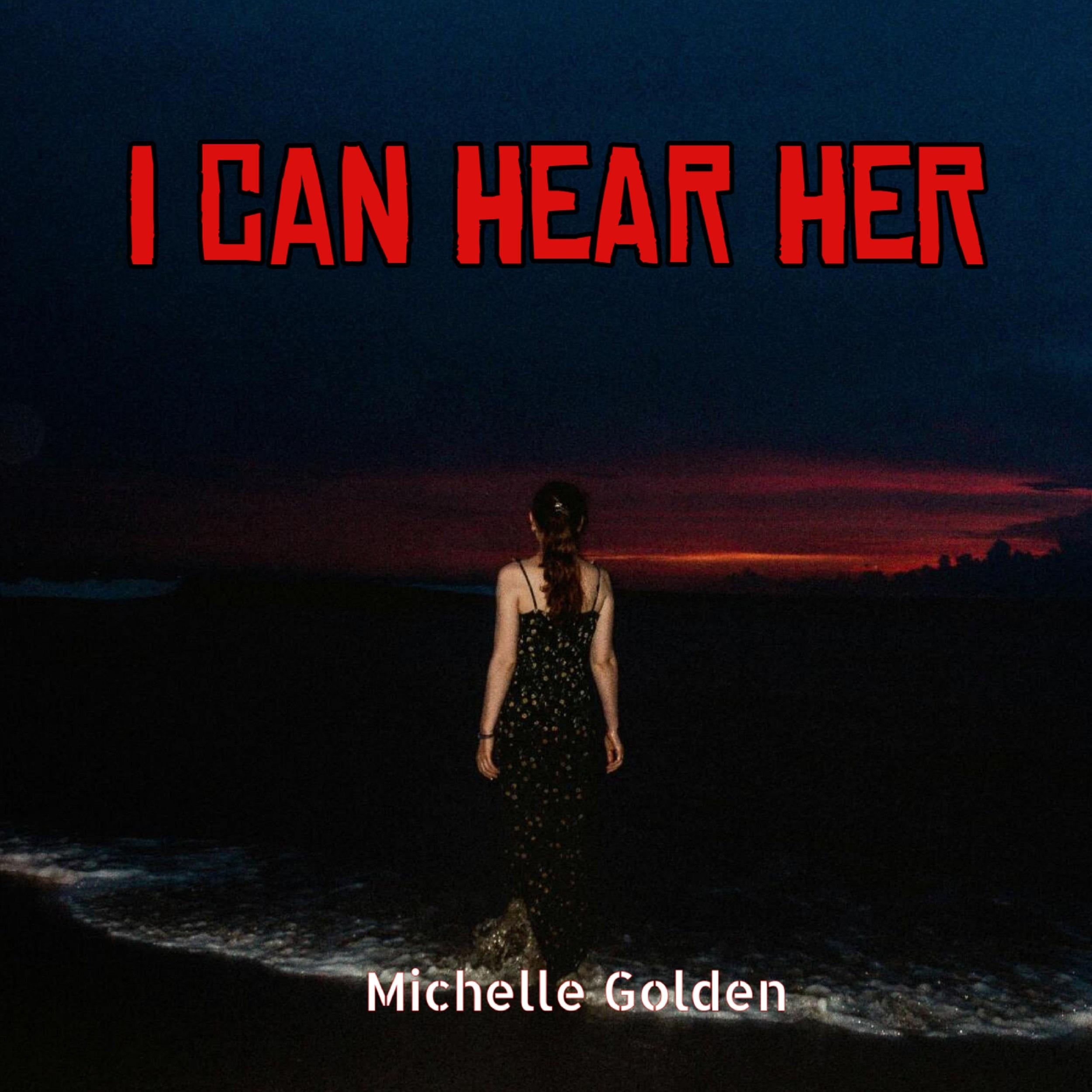 I Can Hear Her