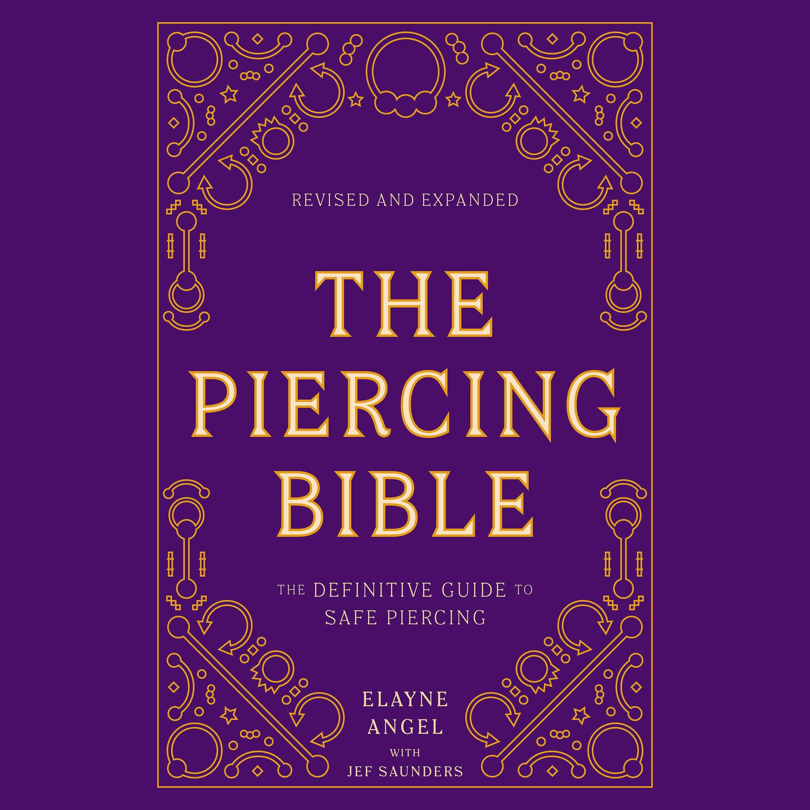 The Piercing Bible, Revised and Expanded